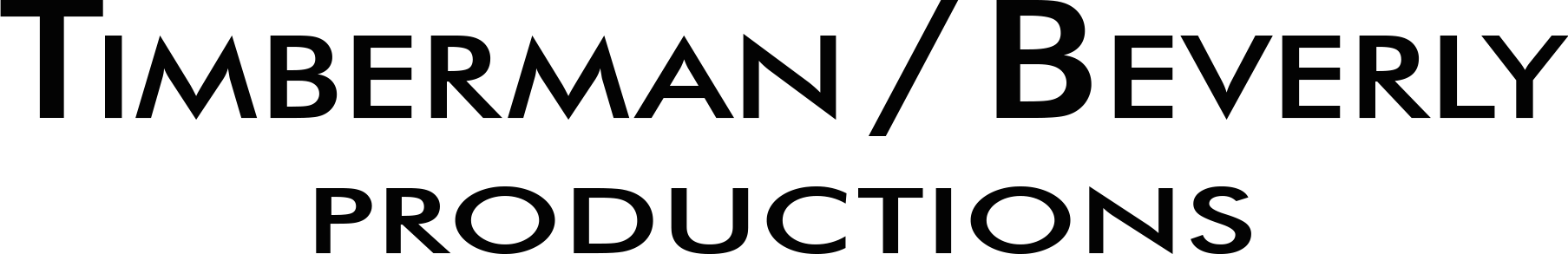 Timberman/Beverly Productions Logo