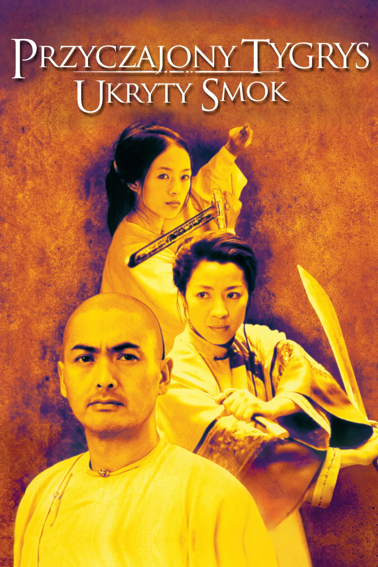 Plakat filmowy "Przyczajony Tygrys, Ukryty Smok"