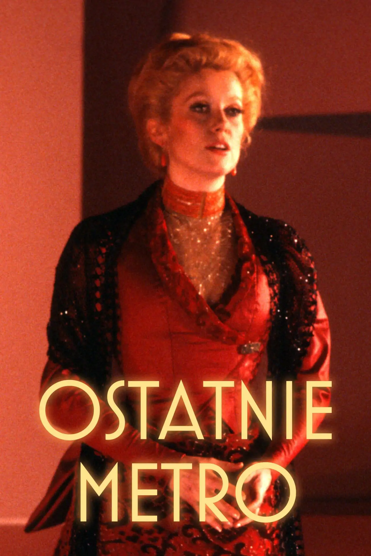 Plakat filmowy "Ostatnie metro"