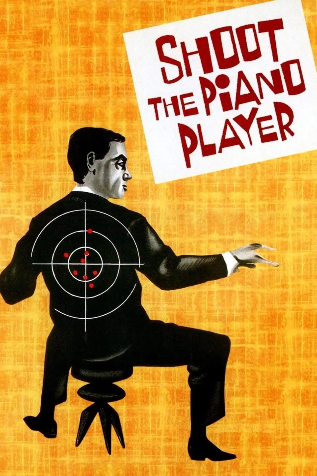 Plakat filmowy "Strzelajcie do pianisty!"