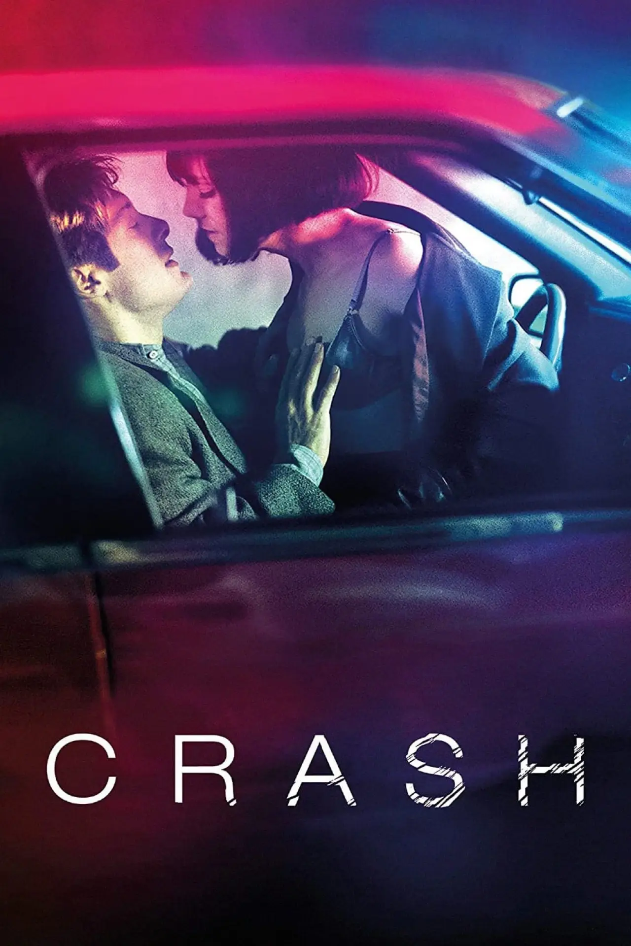 Plakat filmowy "Crash: Niebezpieczne pożądanie"