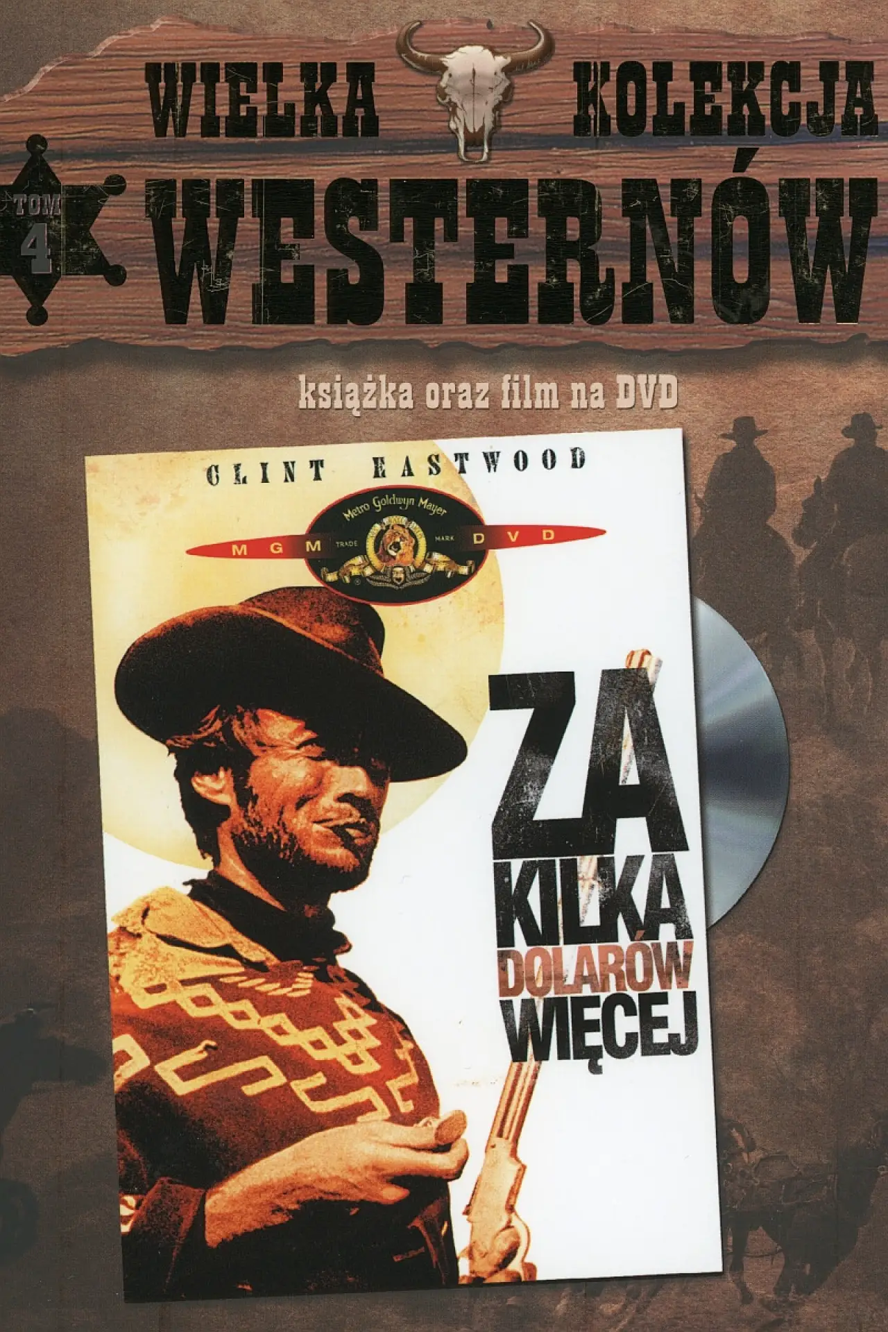 Plakat filmowy "Za kilka dolarów więcej"