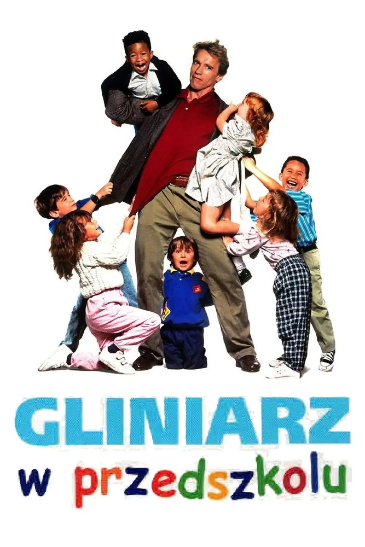Plakat filmowy "Gliniarz w Przedszkolu"