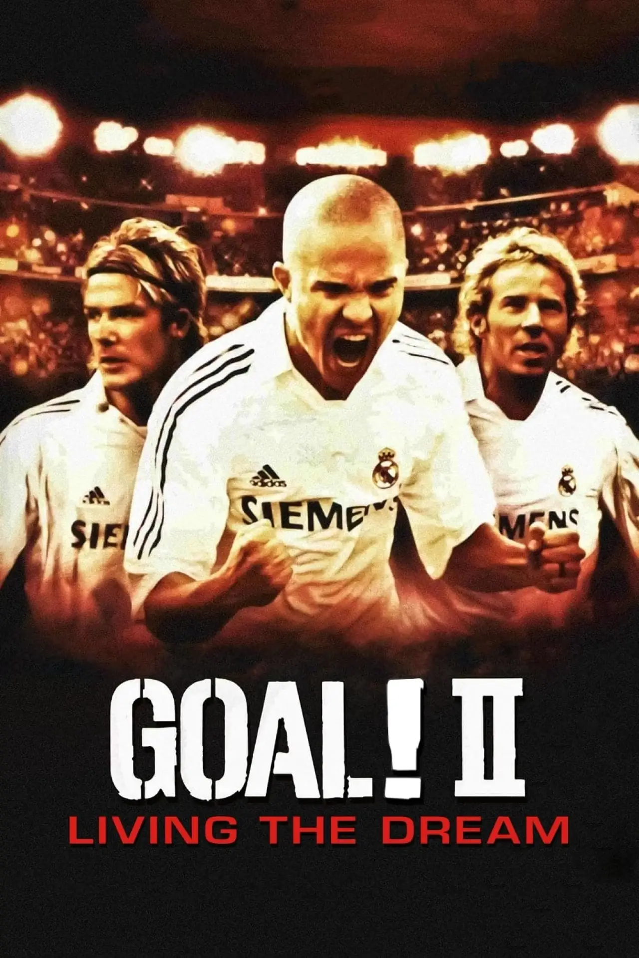 Plakat filmowy "Gol II: Żyjąc marzeniem"