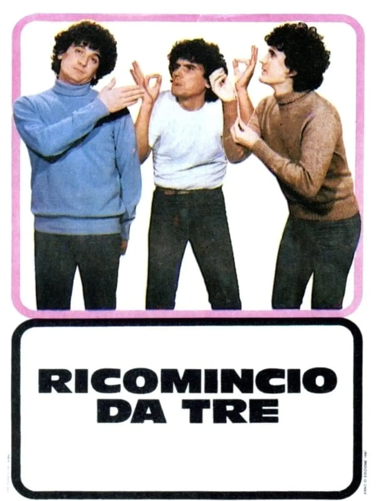 Plakat filmowy "Ricomincio da tre"