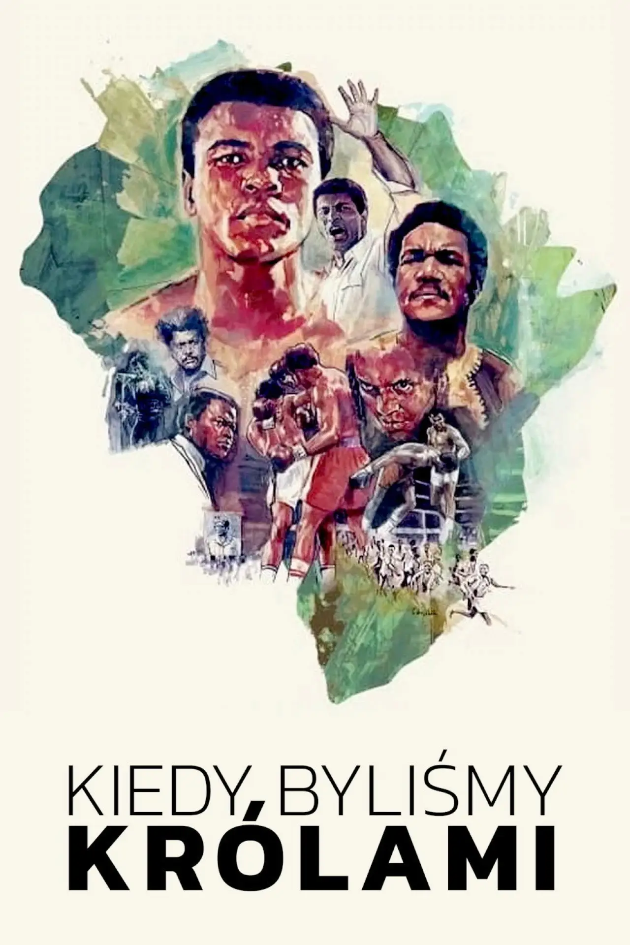 Plakat filmowy "Kiedy byliśmy królami"