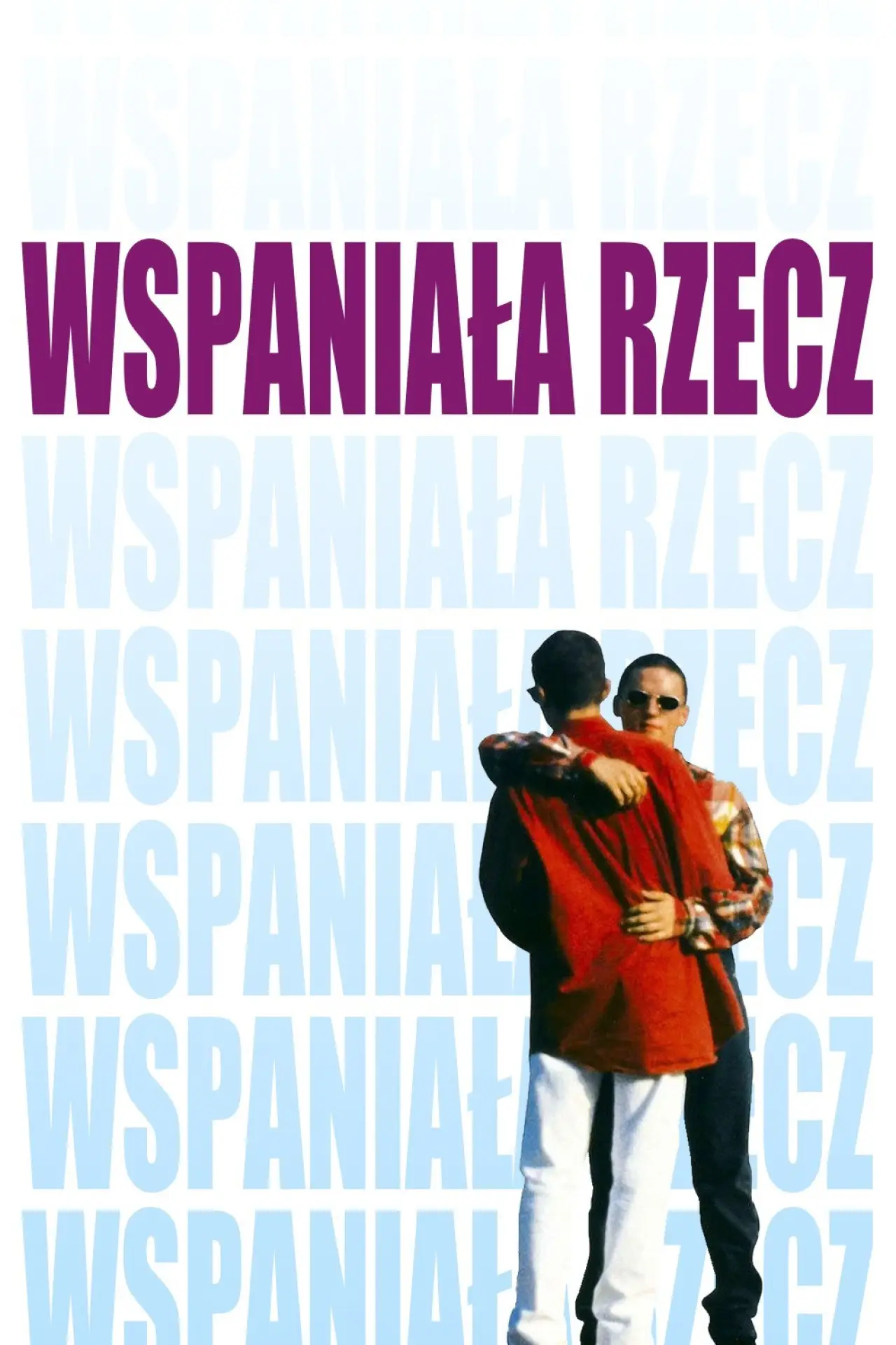 Plakat filmowy "Wspaniała rzecz"