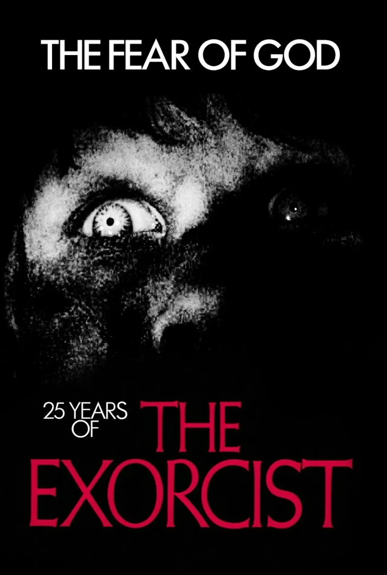Plakat filmowy "The Fear of God: 25 Years of The Exorcist"