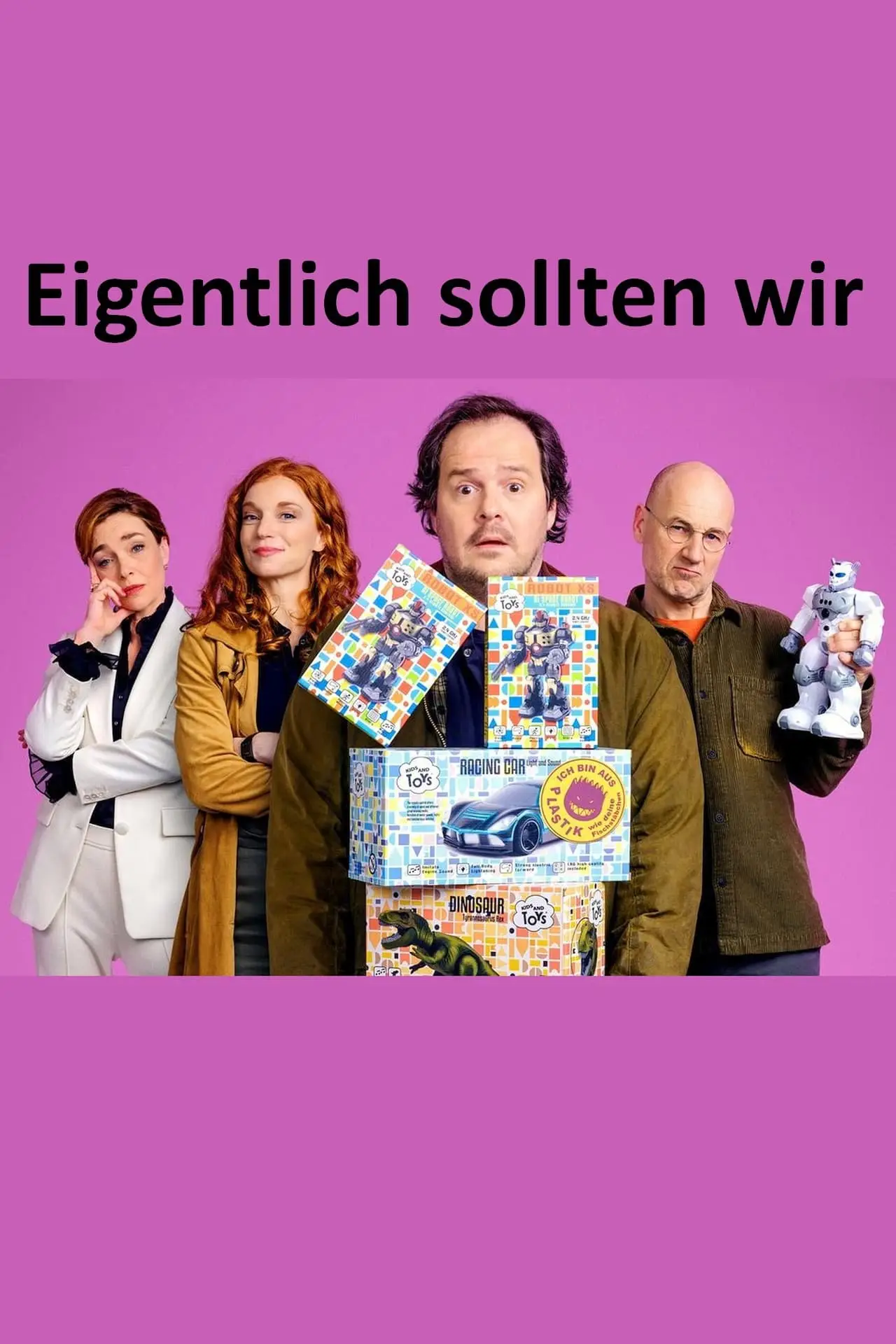 Plakat filmowy "Eigentlich sollten wir"