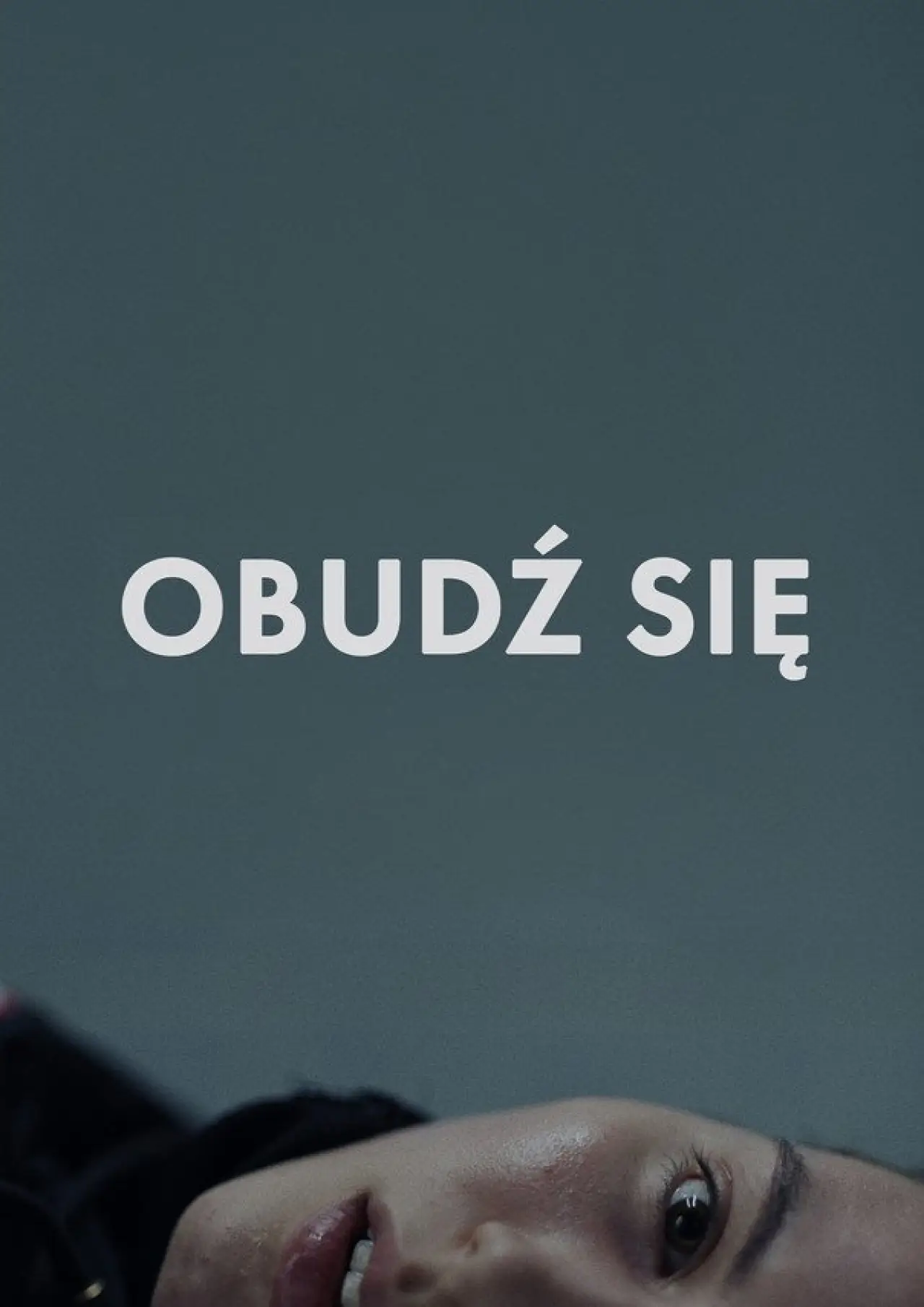 Plakat filmowy "Obudź się"
