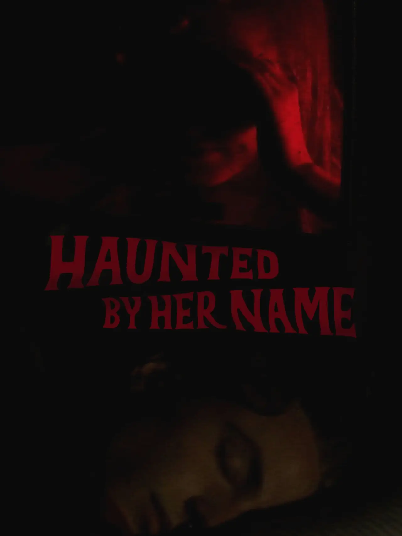 Plakat filmowy "Haunted by Her Name"
