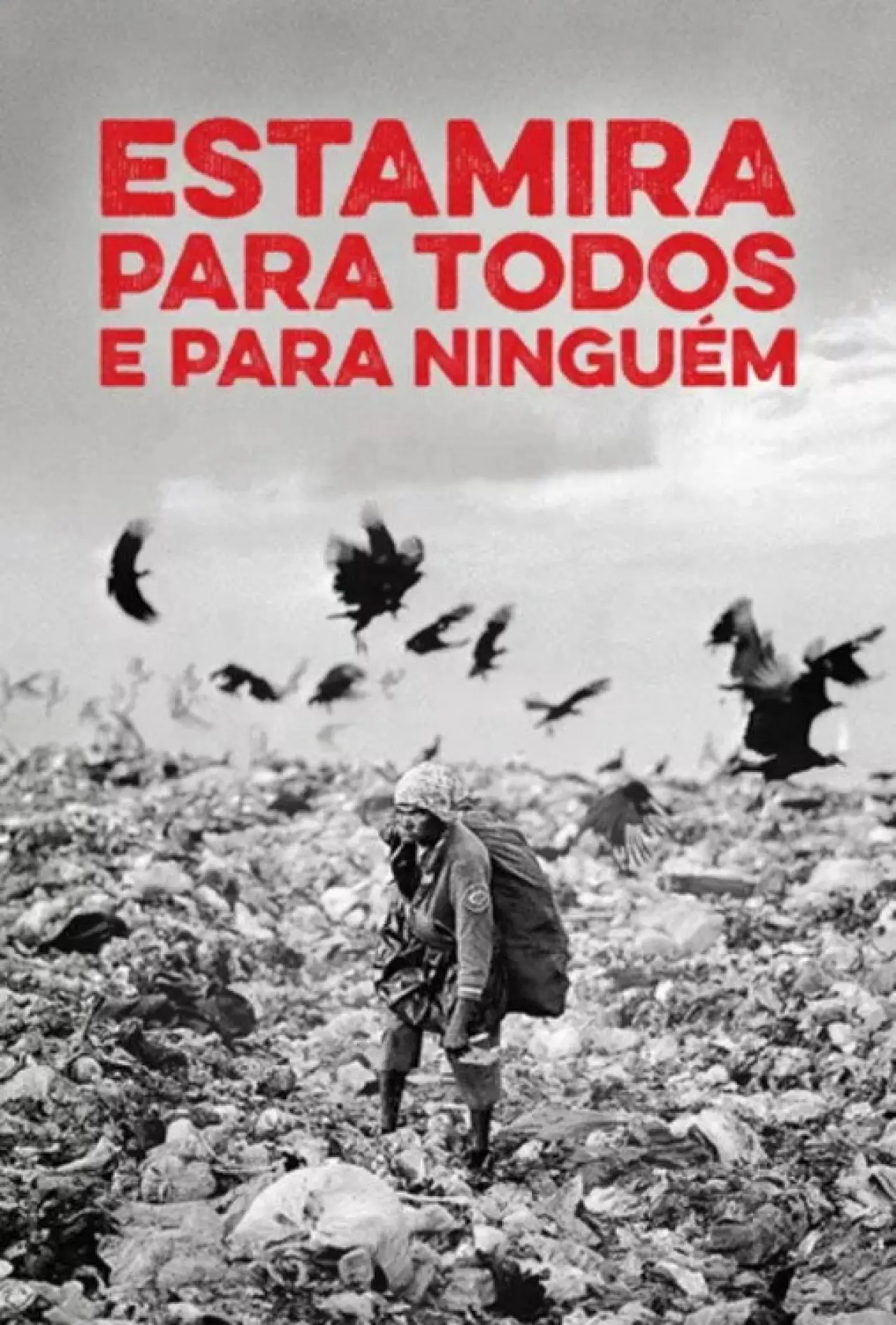 Plakat filmowy "Estamira Para Todos E Para Ninguém"