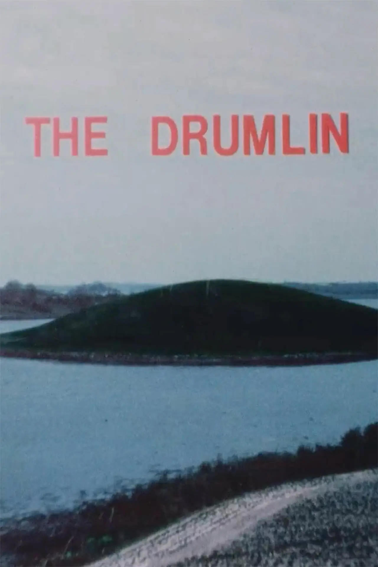 Plakat filmowy "The Drumlin"