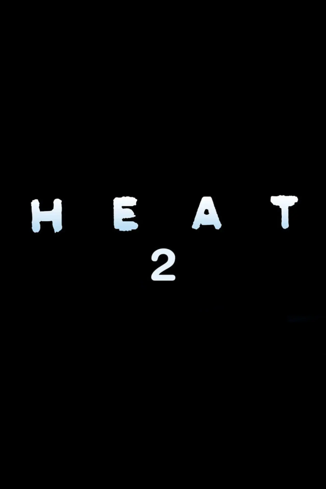 Plakat filmowy "Heat 2"