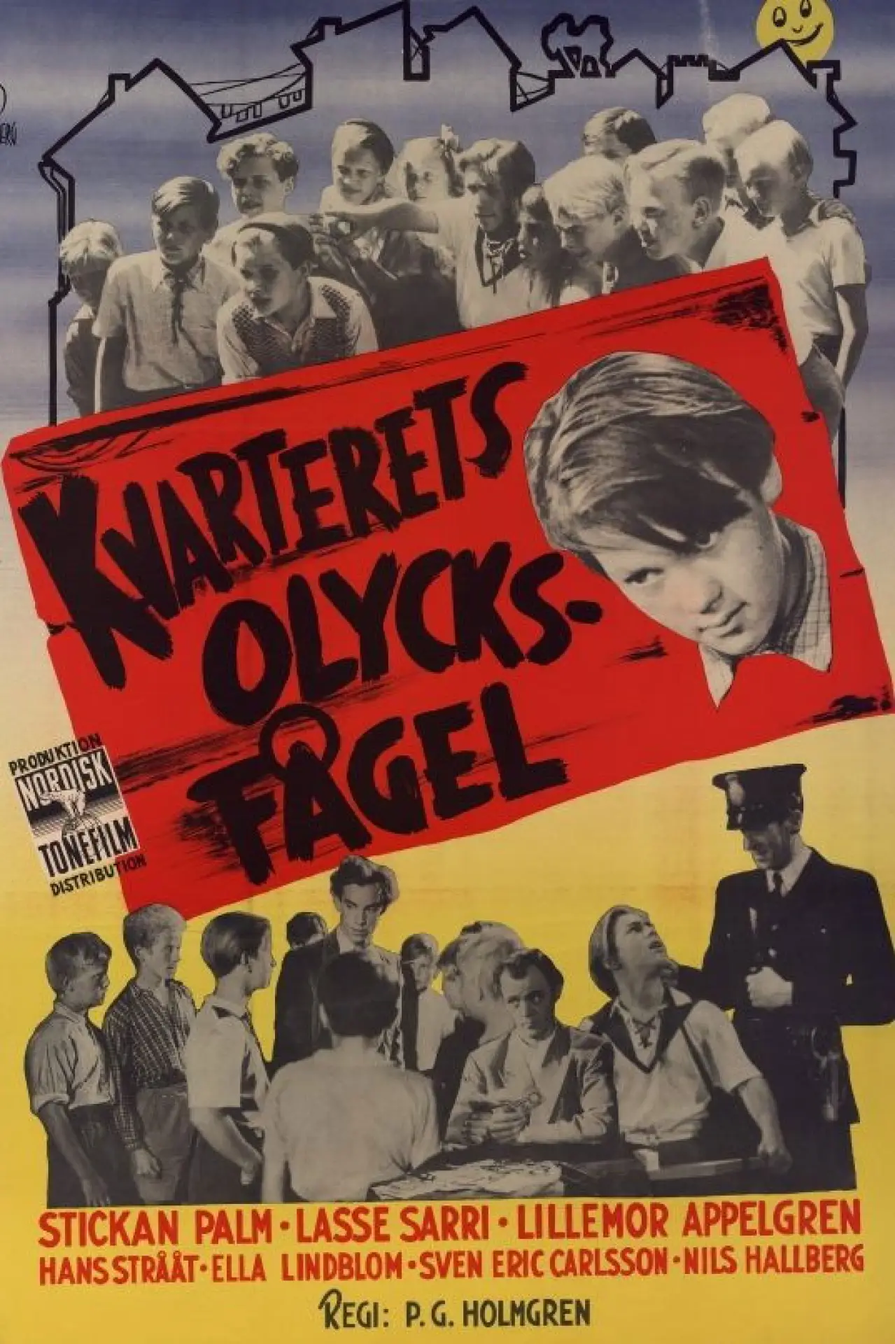 Plakat filmowy "Kvarterets olycksfågel"
