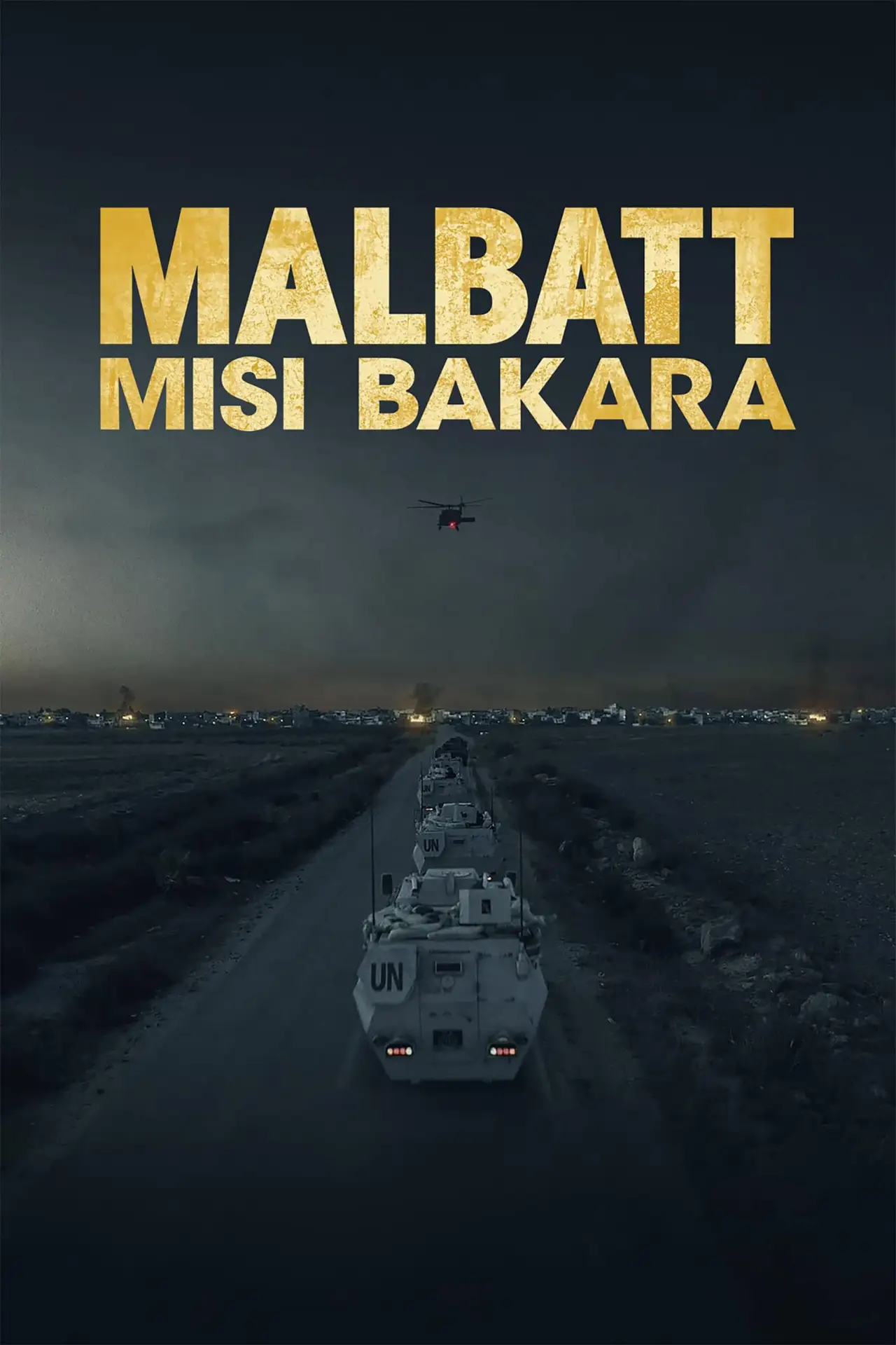 Plakat filmowy "Malbatt: Misi Bakara"