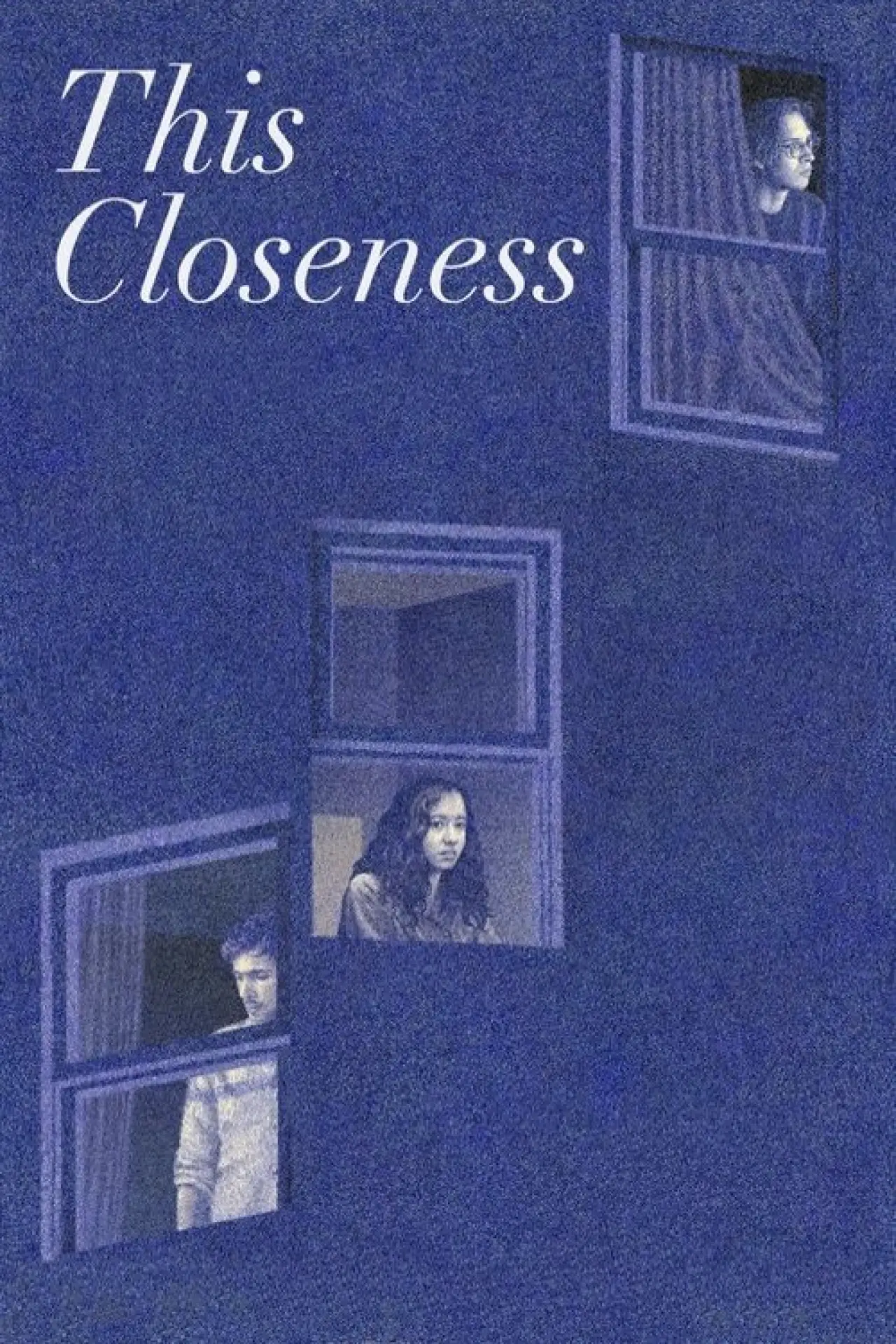 Plakat filmowy "This Closeness"