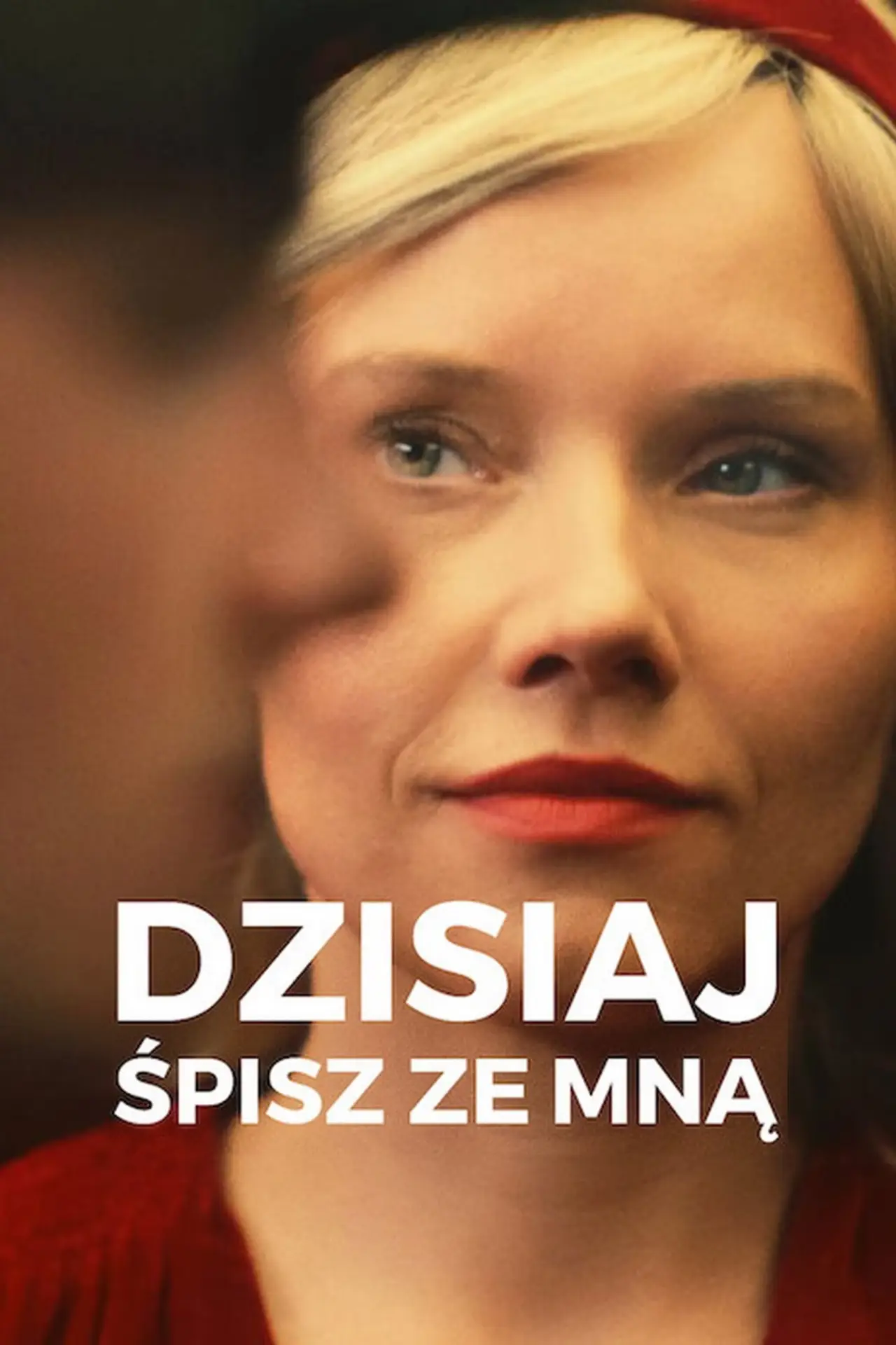 Plakat filmowy "Dzisiaj śpisz ze mną"