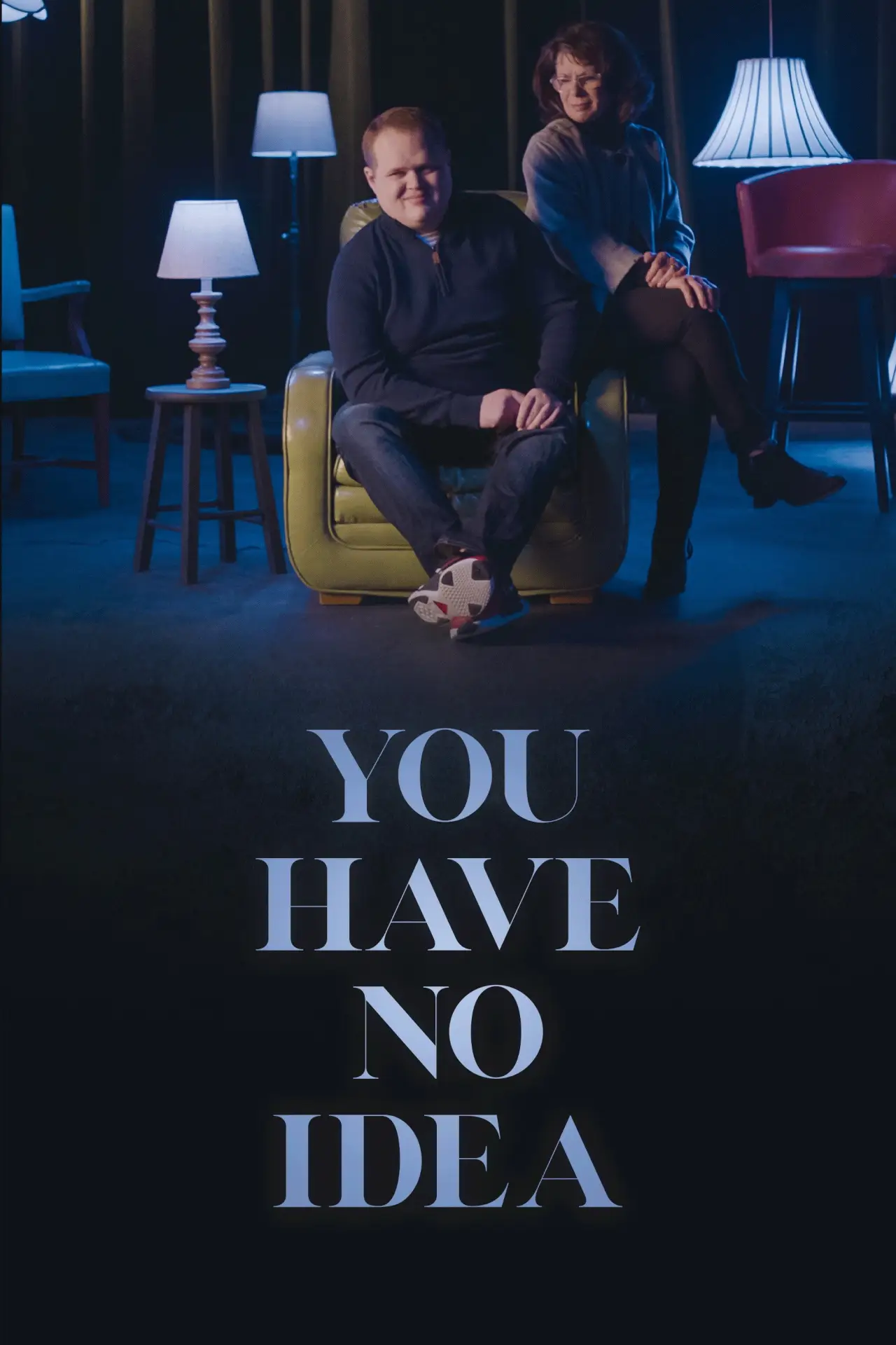 Plakat filmowy "You Have No Idea"