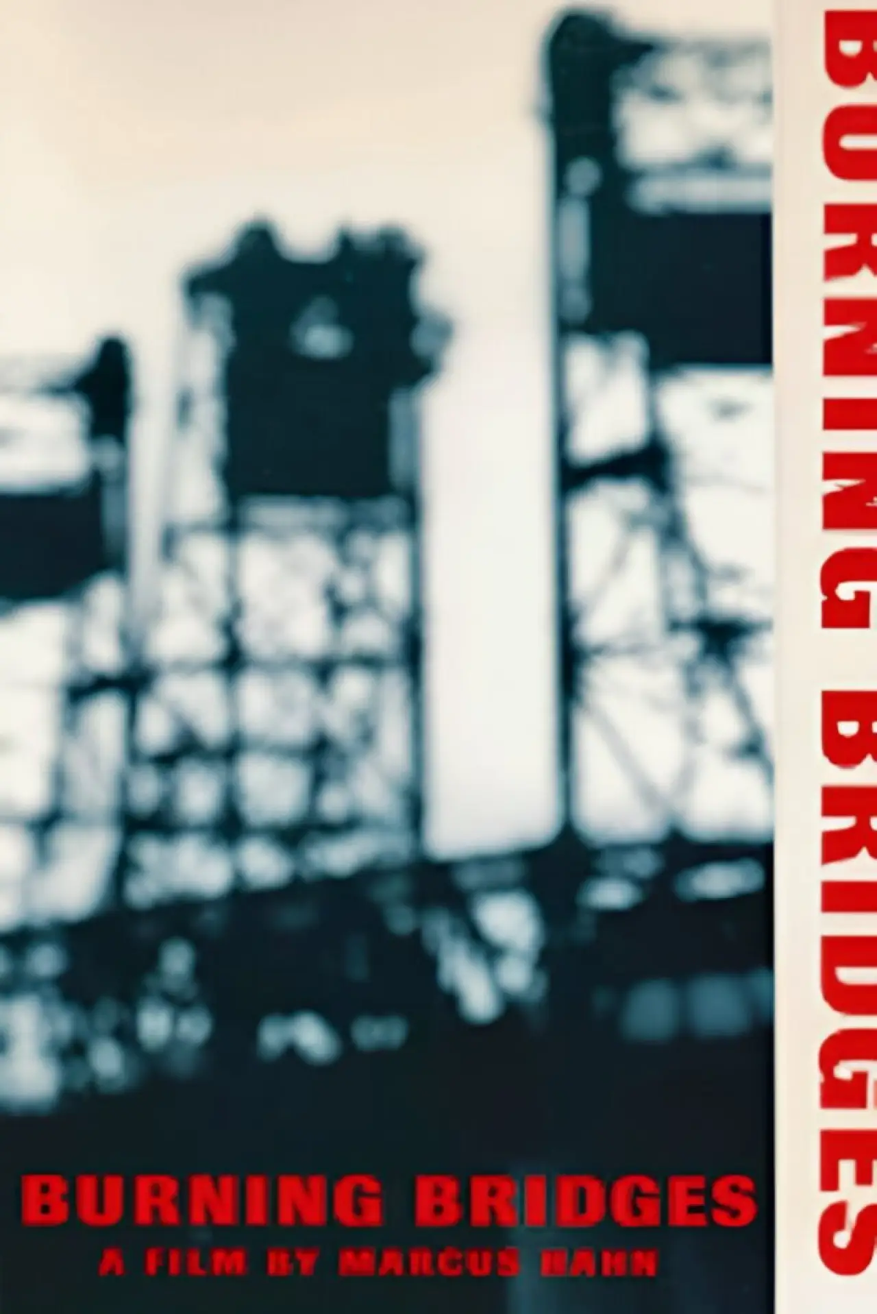 Plakat filmowy "Burning Bridges"