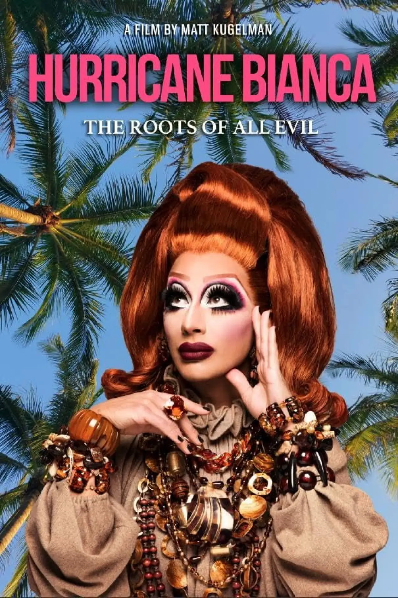 Plakat filmowy "Hurricane Bianca: The Roots of All Evil"