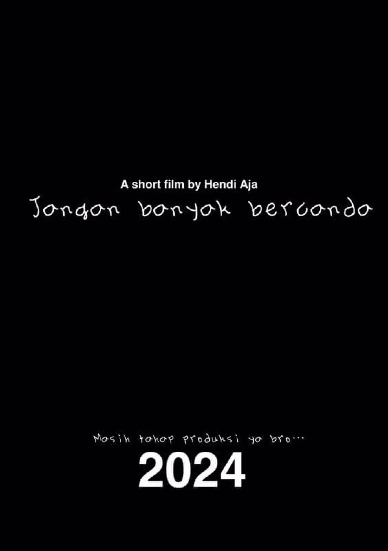 Plakat filmowy "Jangan banyak bercanda"