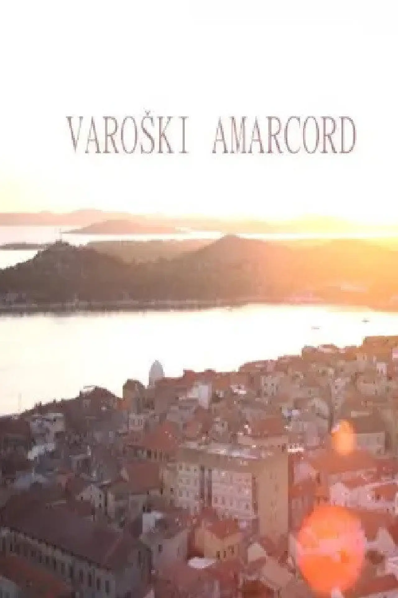 Plakat filmowy "Varoški amarcord"