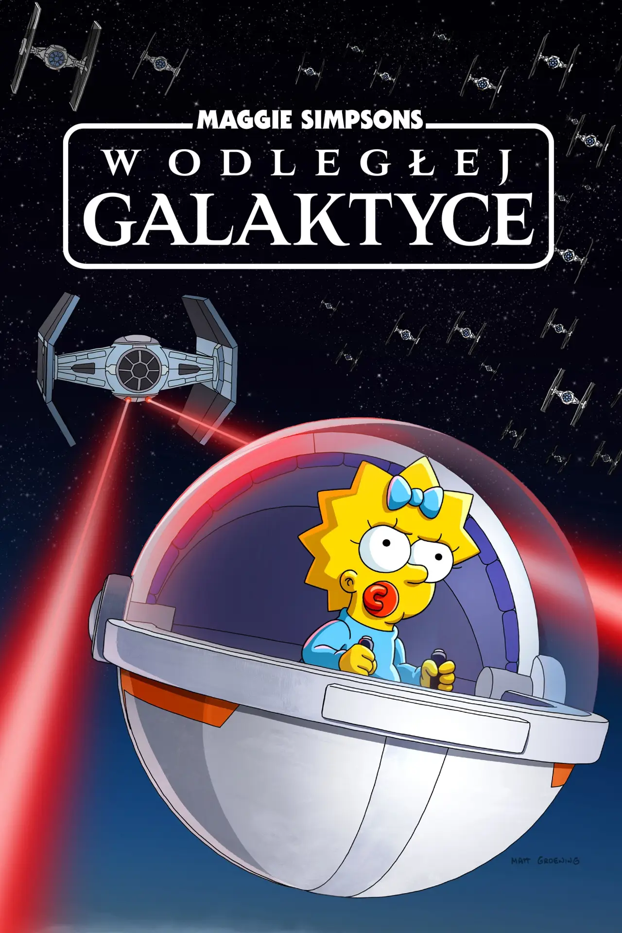 Plakat filmowy "Maggie Simpsons w odległej galaktyce"