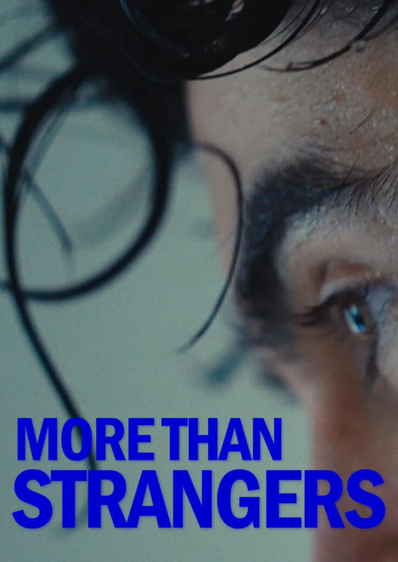 Plakat filmowy "More Than Strangers"