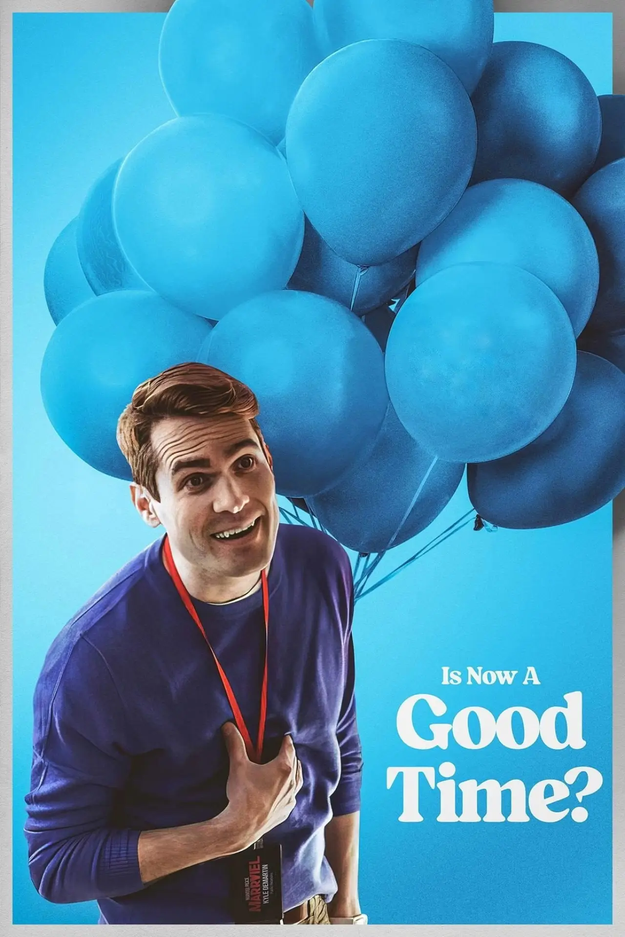 Plakat filmowy "Is Now a Good Time?"