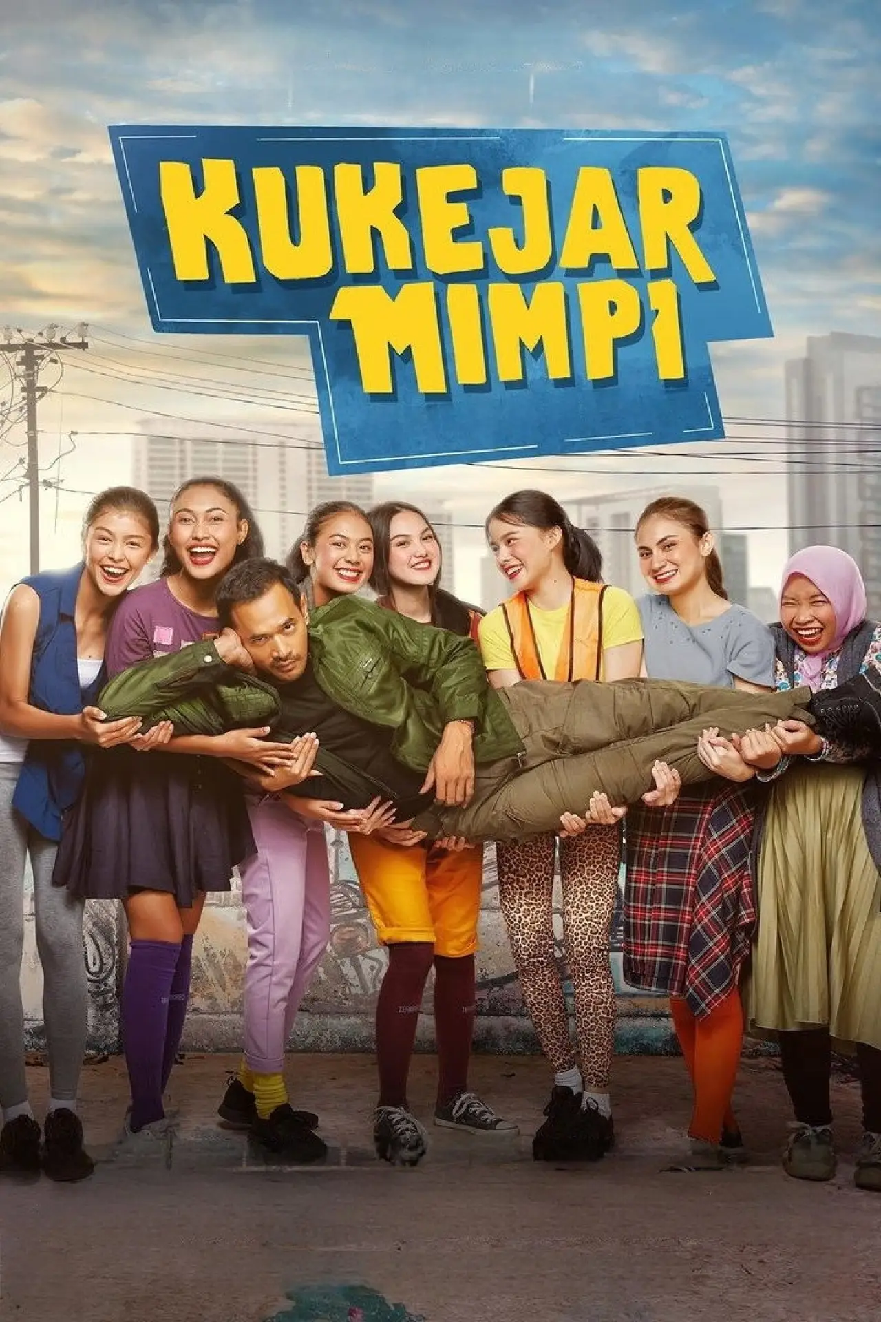 Plakat filmowy "Kukejar Mimpi"