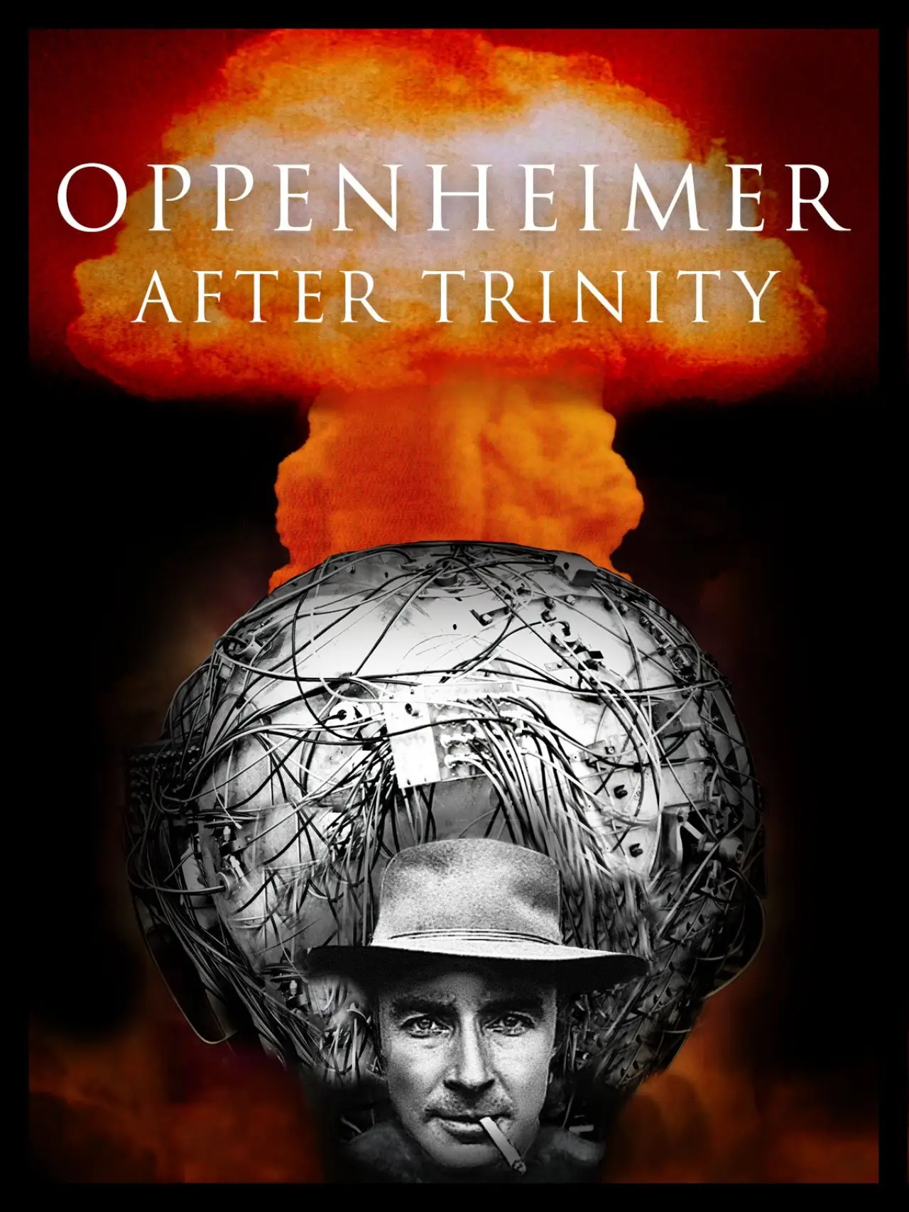 Plakat filmowy "Oppenheimer After Trinity"