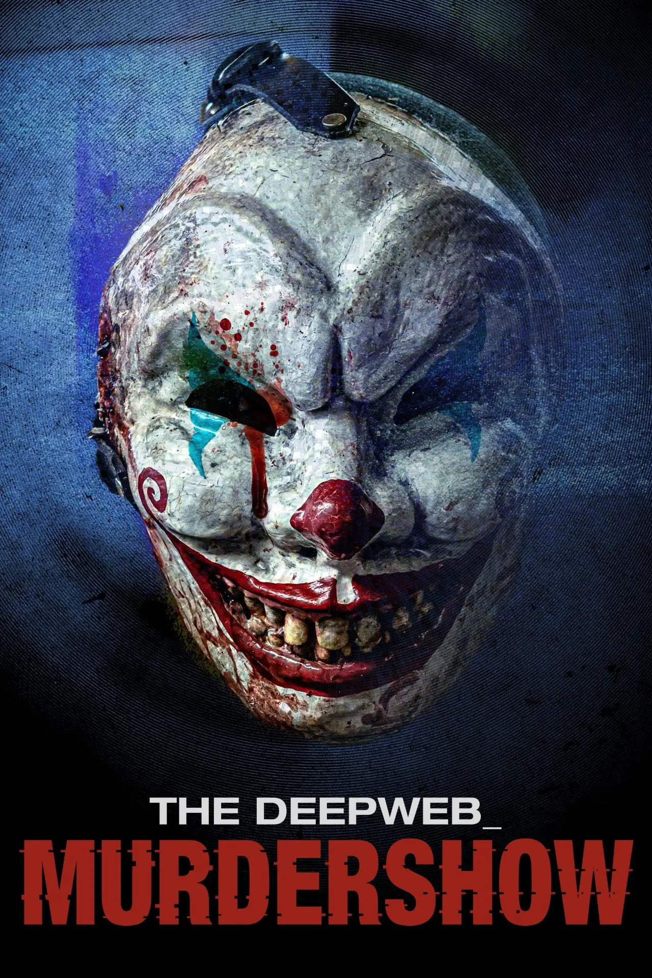 Plakat filmowy "The Deep Web: Murdershow"