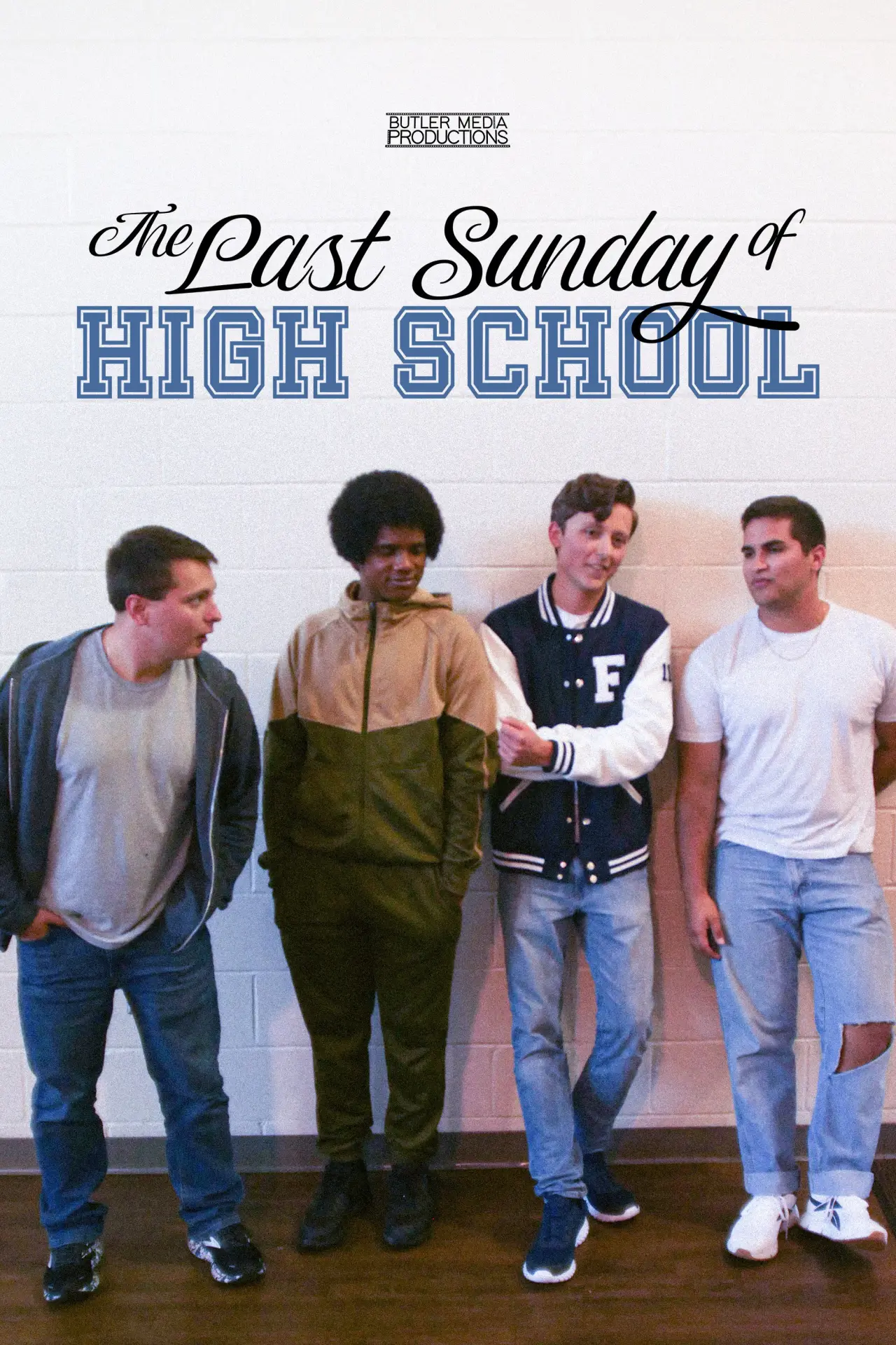 Plakat filmowy "The Last Sunday of High School"