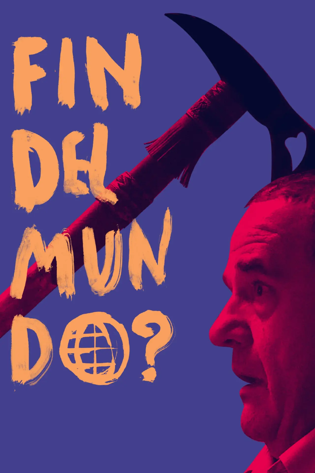 Plakat filmowy "Fin del mundo?"