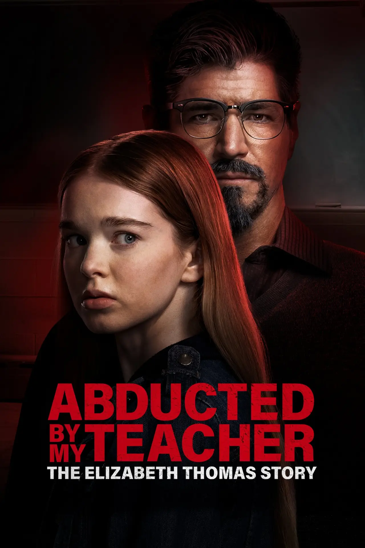 Plakat filmowy "Abducted by My Teacher: The Elizabeth Thomas Story"