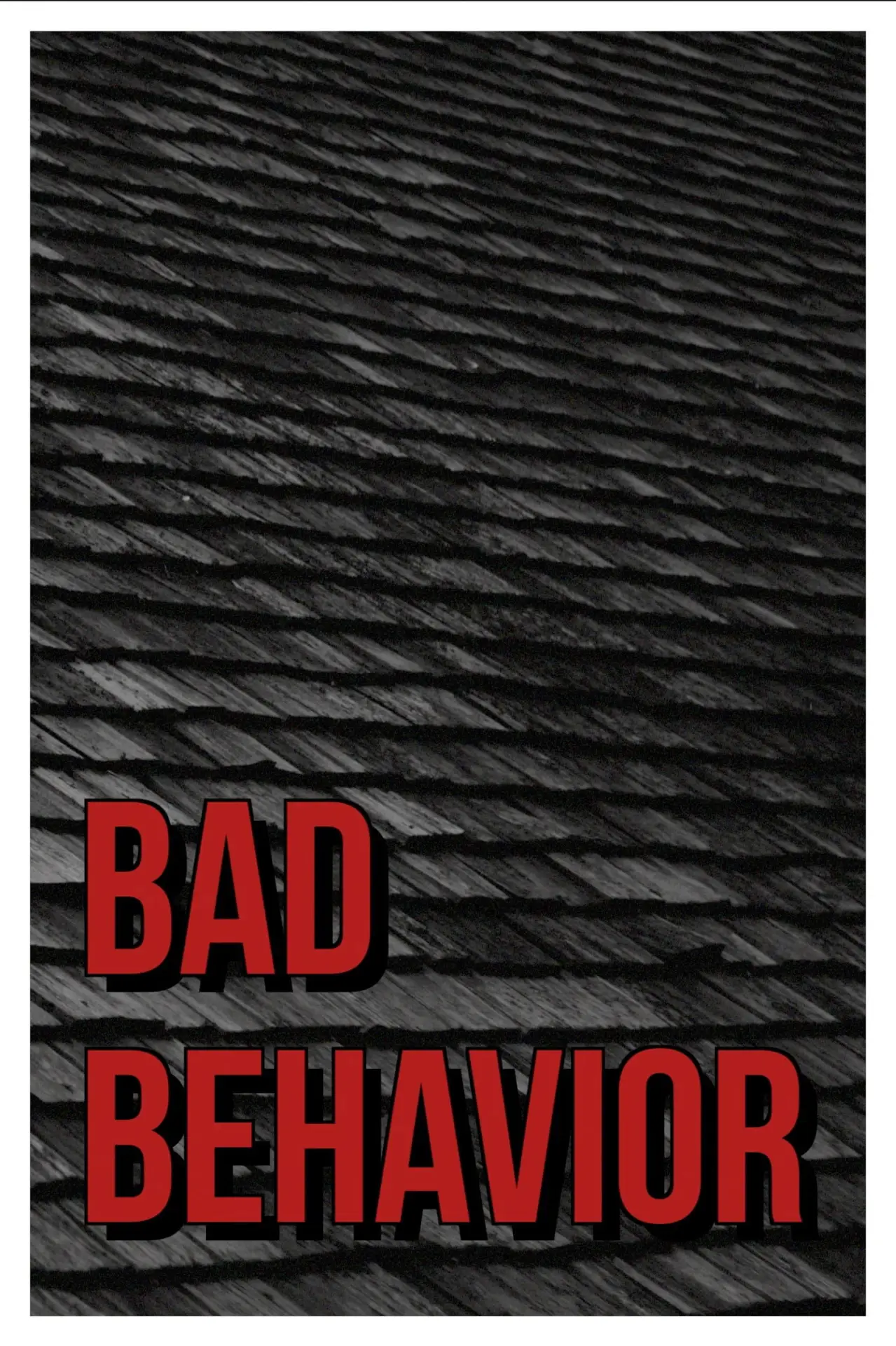 Plakat filmowy "Bad Behavior"