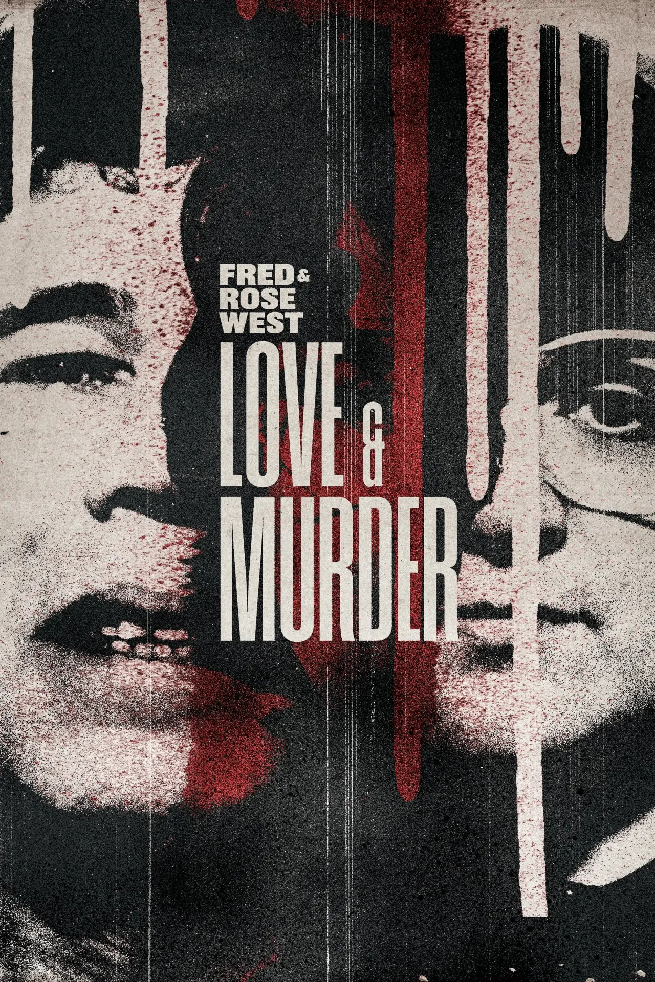 Plakat filmowy "Fred & Rose West: Love & Murder"