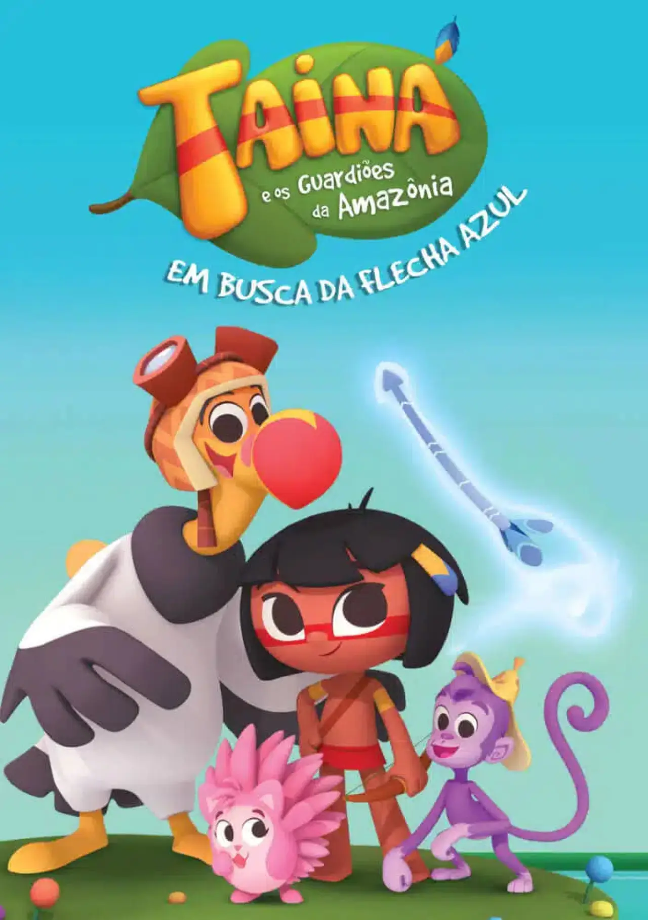 Plakat filmowy "Tainá e os Guardiões da Amazônia - Em Busca da Flecha Azul"