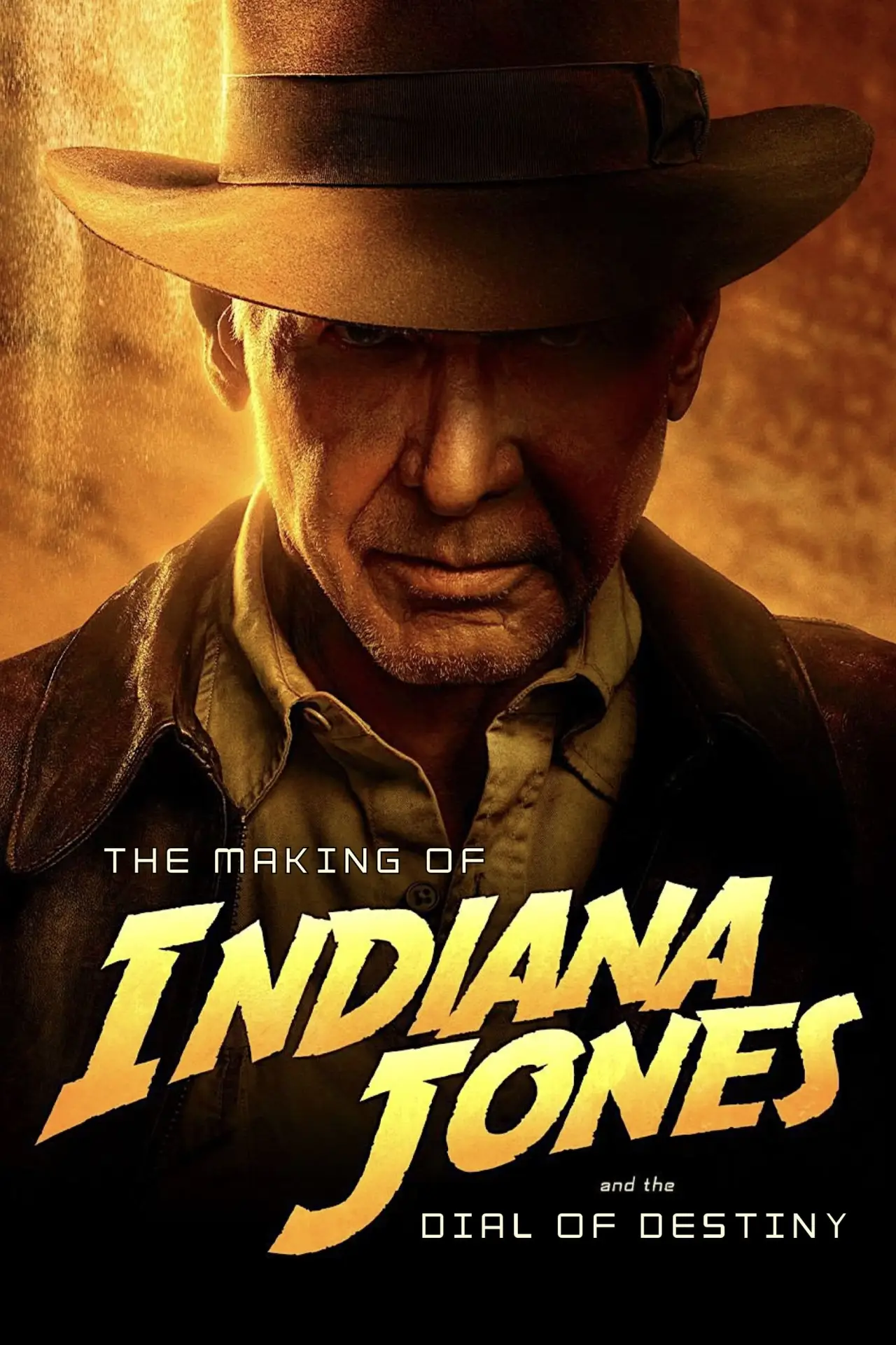Plakat filmowy "The Making of Indiana Jones and the Dial of Destiny"