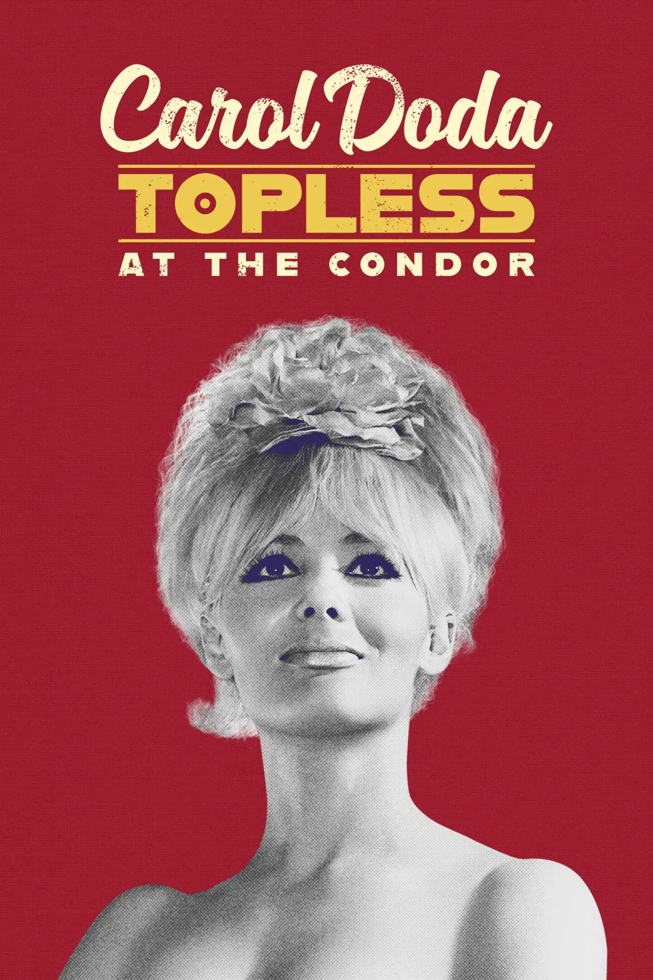 Plakat filmowy "Carol Doda Topless at the Condor"