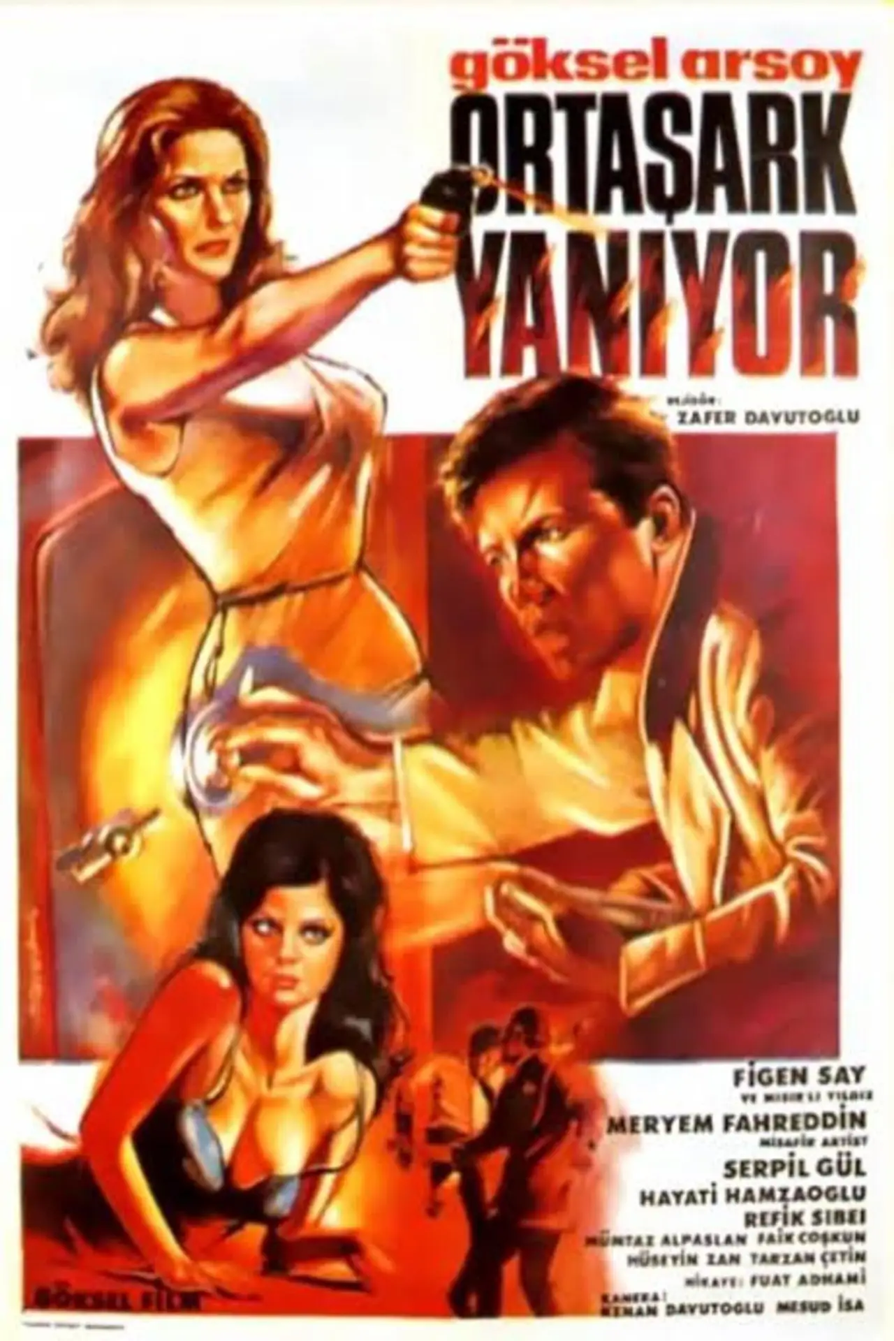 Plakat filmowy "Ortaşark Yanıyor"