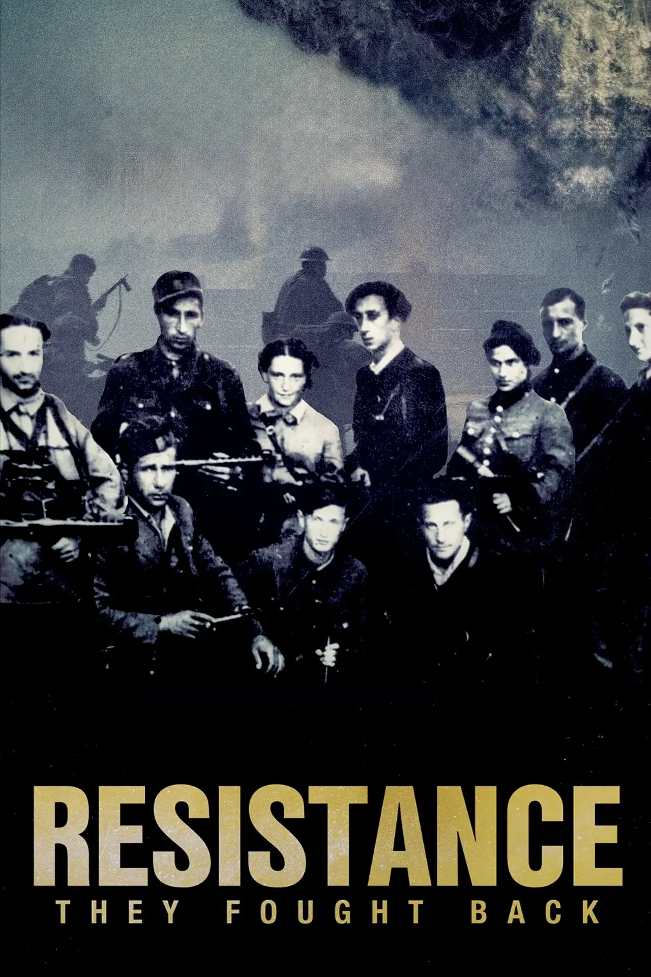 Plakat filmowy "Resistance: They Fought Back"