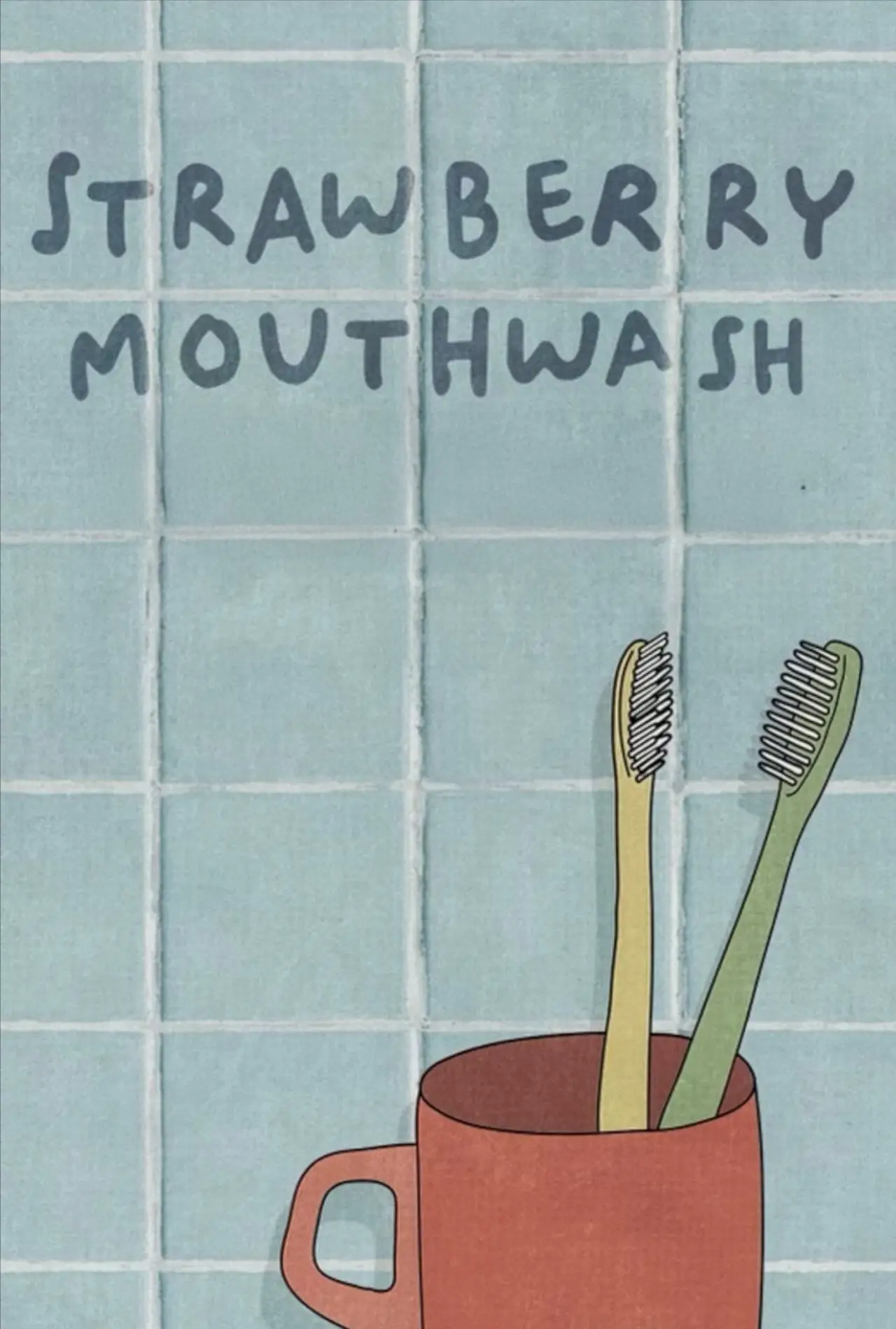 Plakat filmowy "Strawberry Mouthwash"
