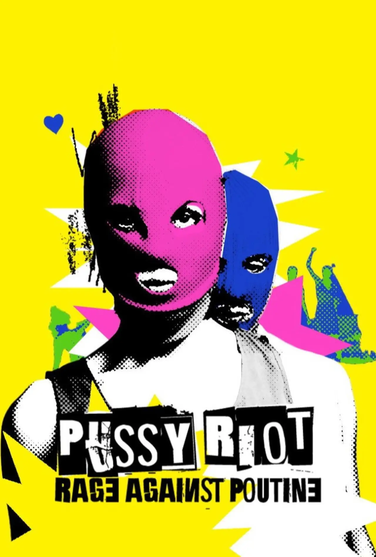 Plakat filmowy "Pussy Riot, rage against Poutine"
