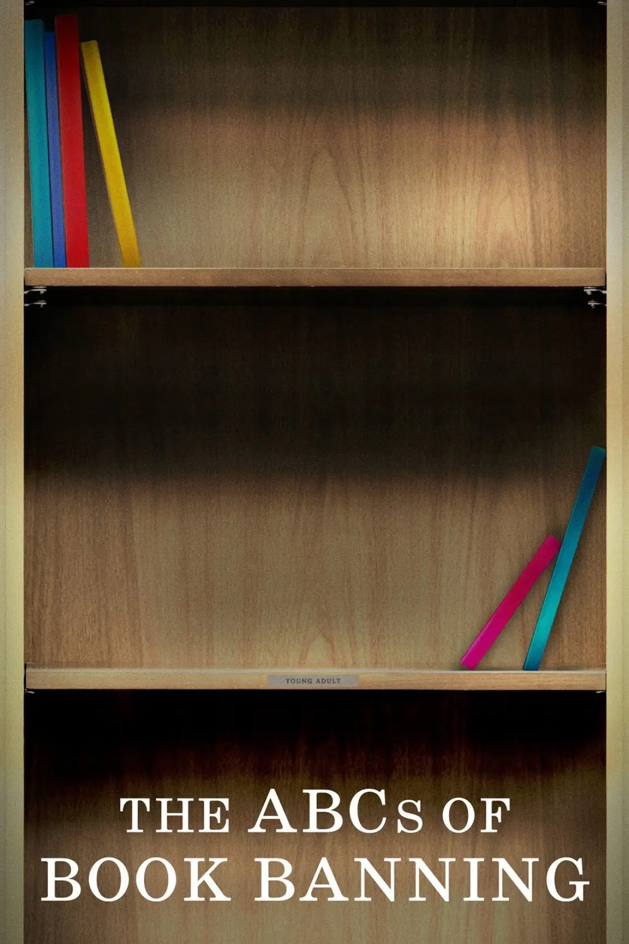 Plakat filmowy "The ABCs of Book Banning"