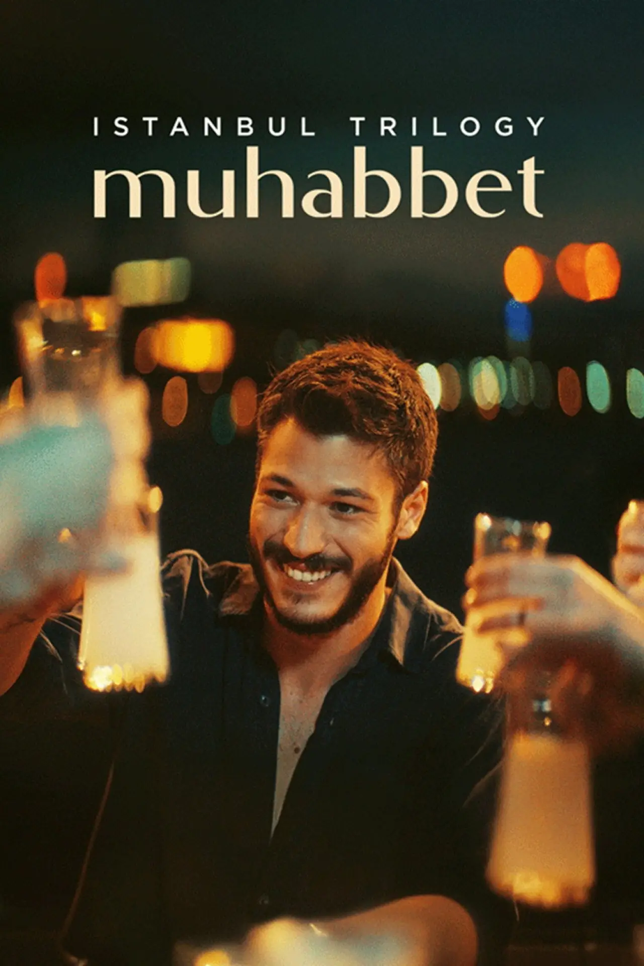 Plakat filmowy "İstanbul Üçlemesi: Muhabbet"