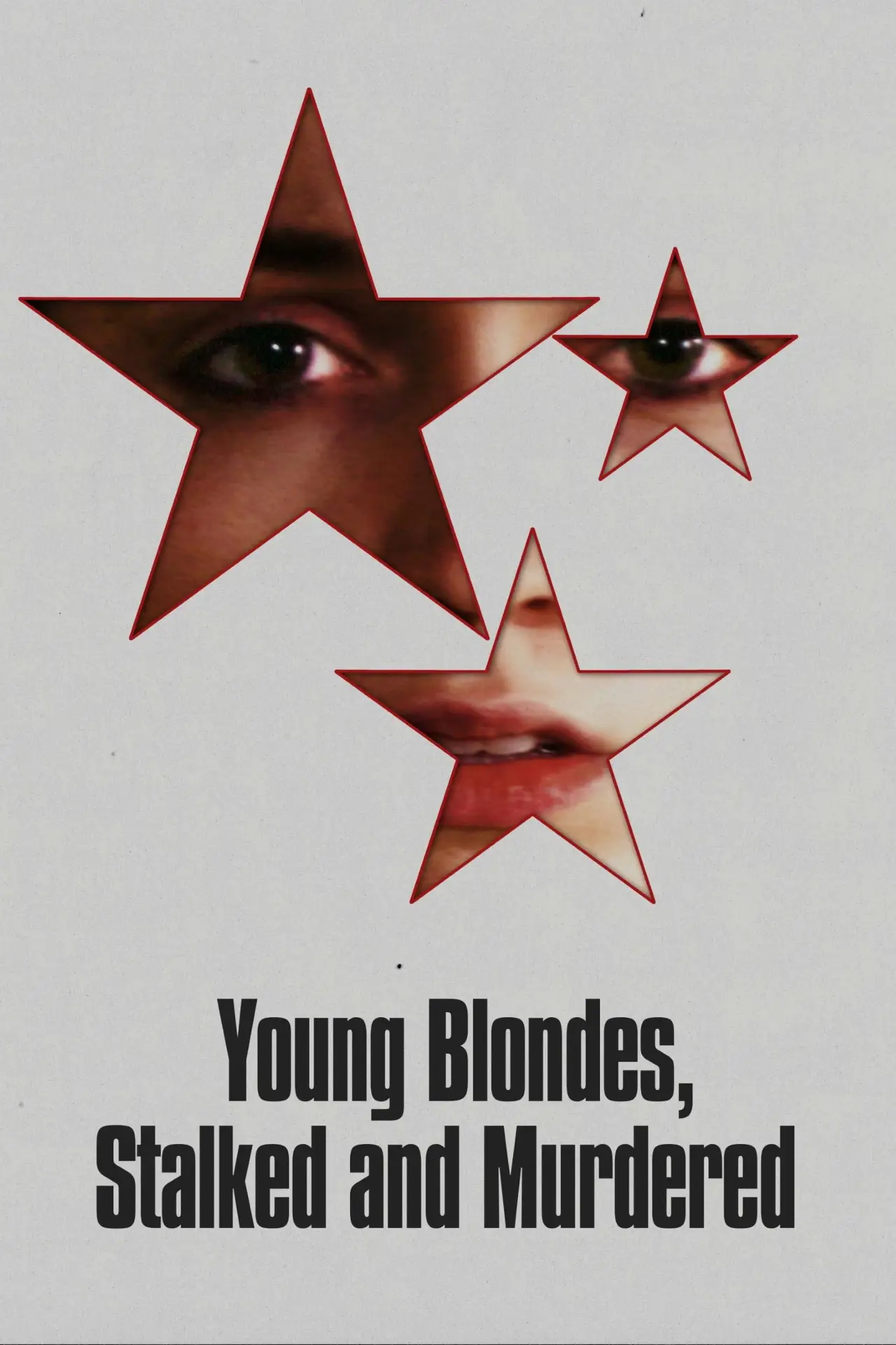 Plakat filmowy "Young Blondes, Stalked and Murdered"