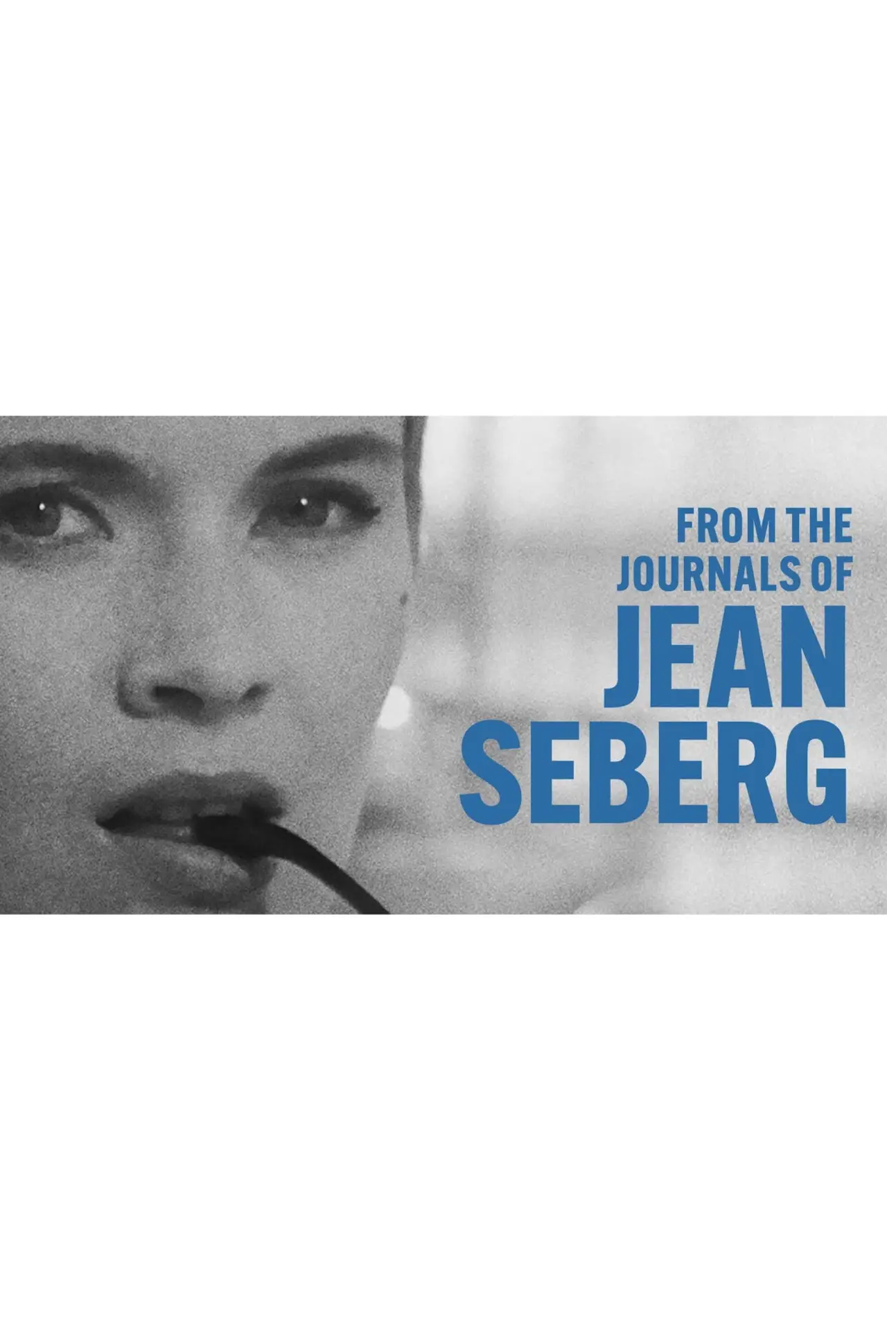 Plakat filmowy "From the Journals of Jean Seberg"