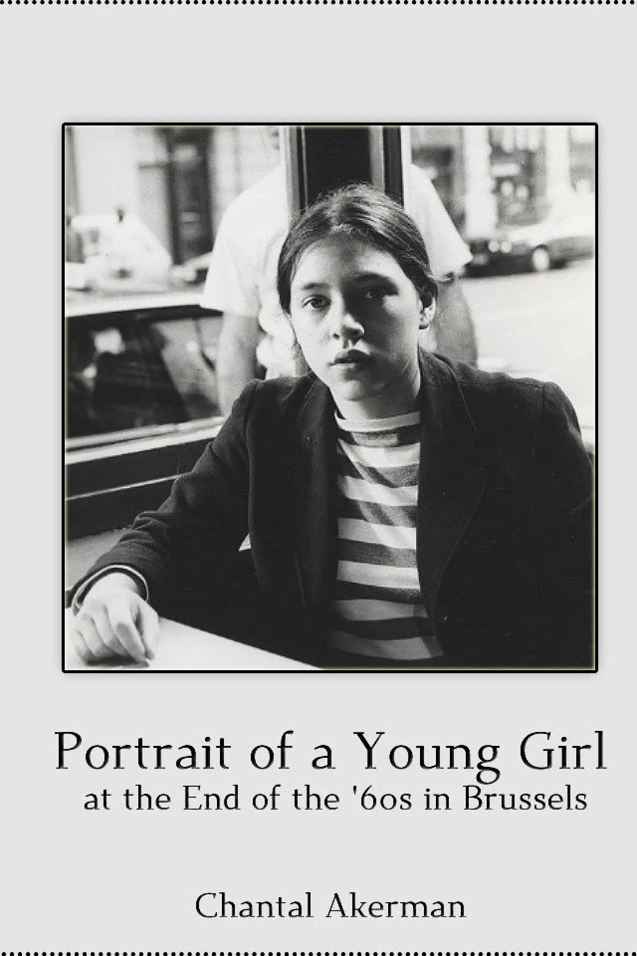 Plakat filmowy "Portrait d’une jeune fille de la fin des années 60 à Bruxelles"